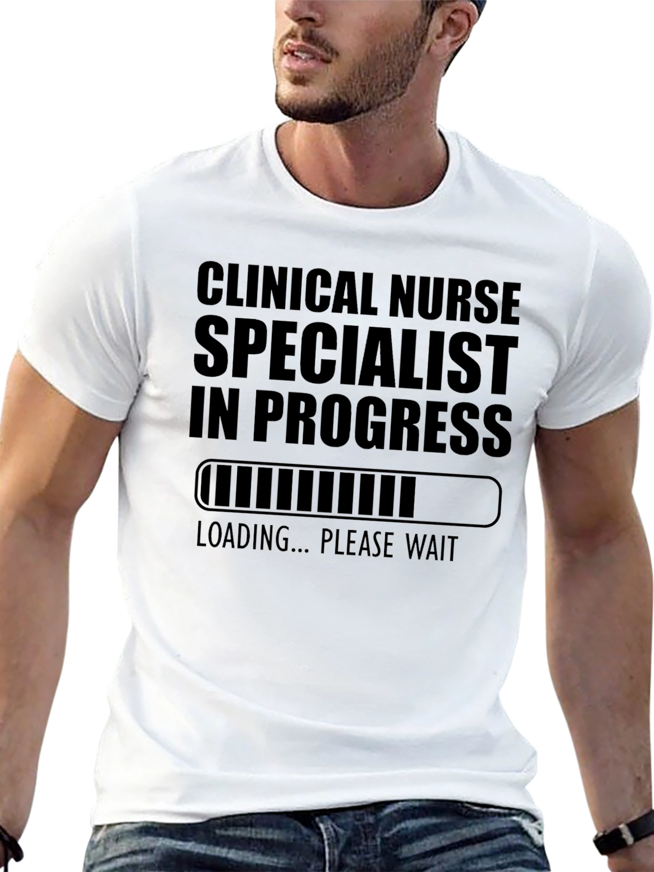 Clinical Nurse Specialist In Progress T-Shirt