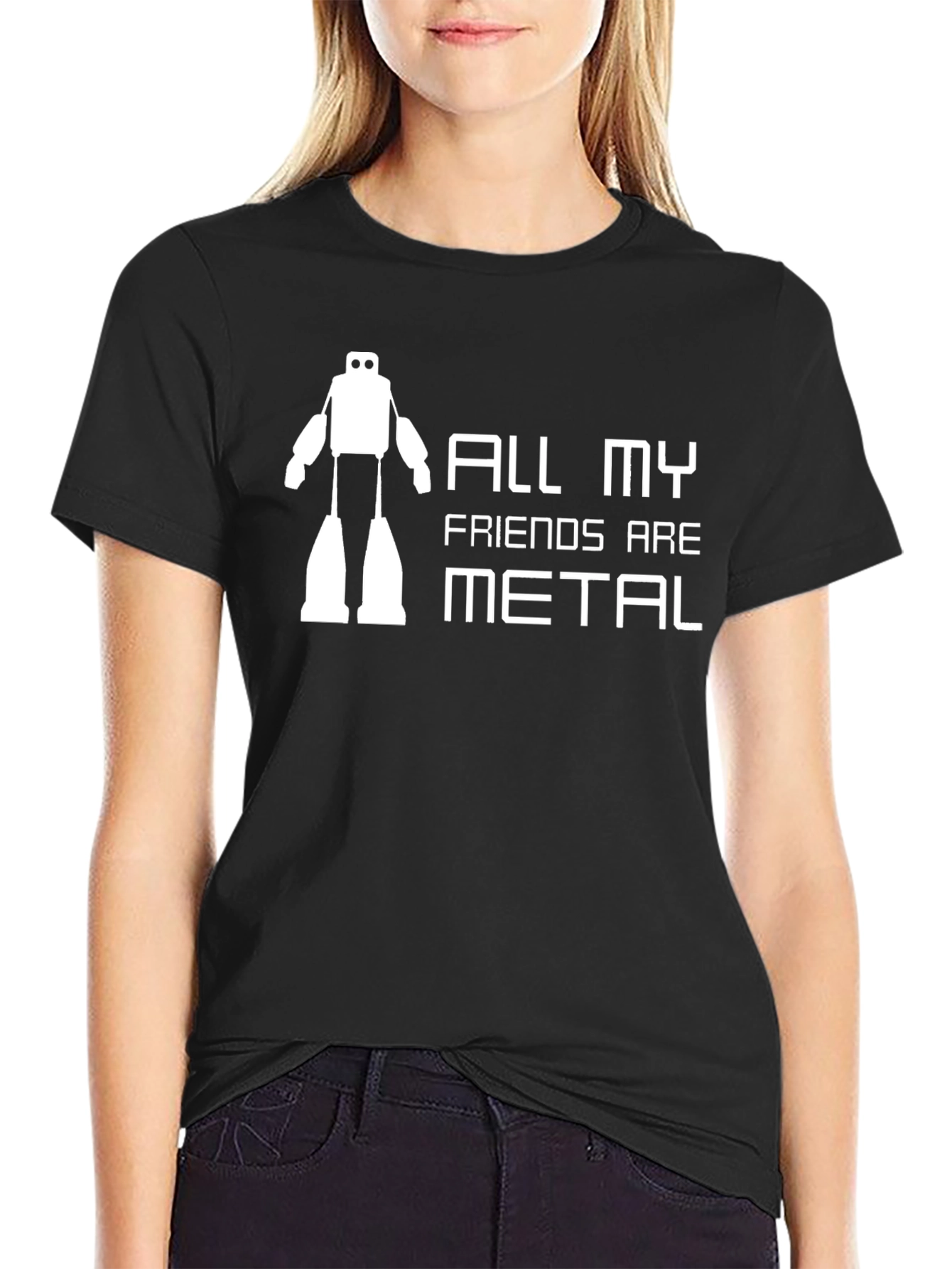 All My Friends Are Metal T-Shirt