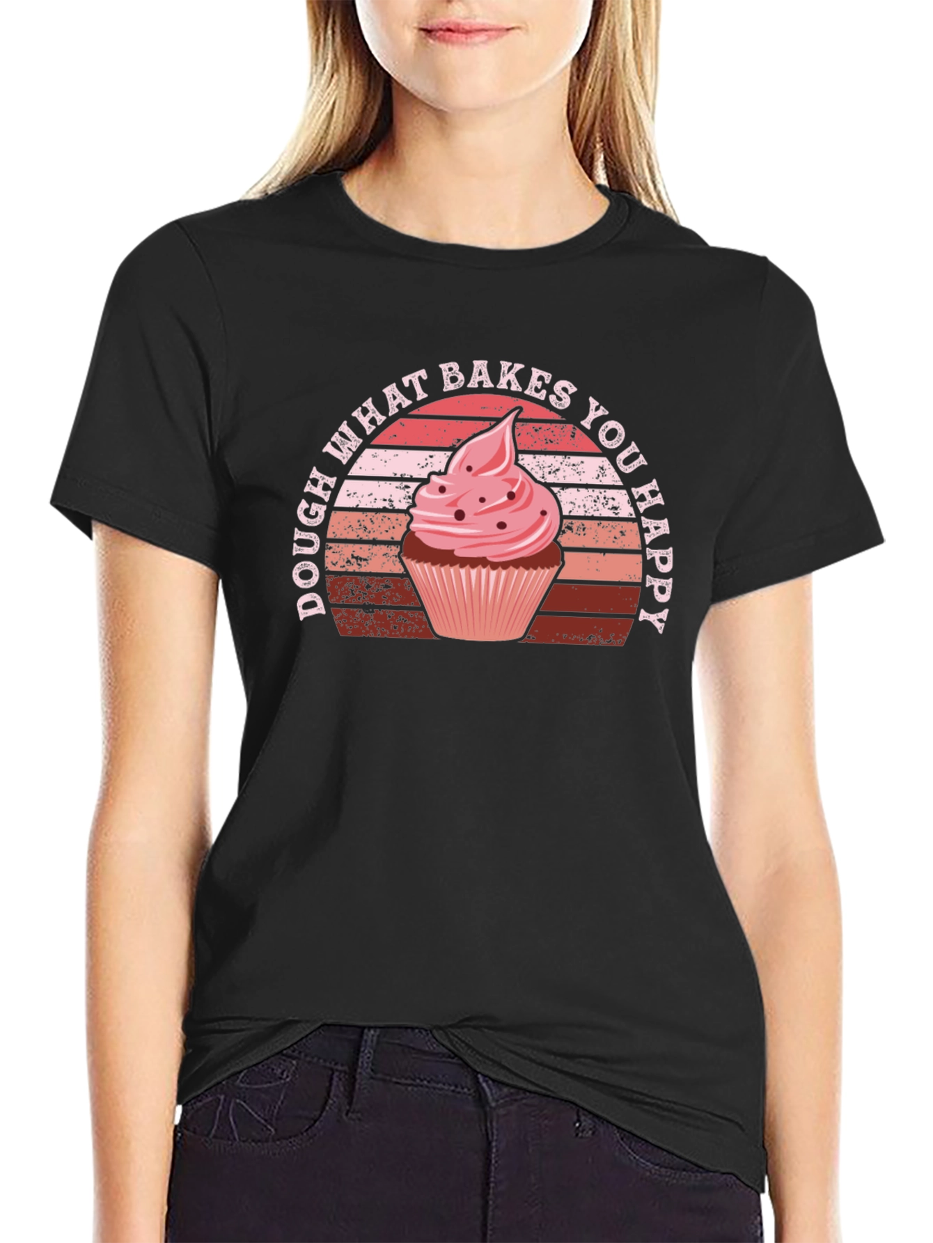 Dough What Bakes You Happy T-Shirt