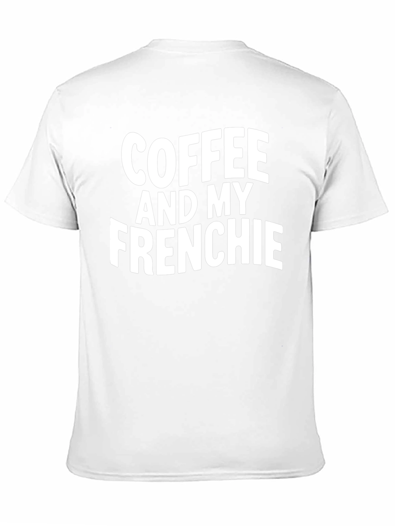 Coffee and My Frenchie Black T-Shirt