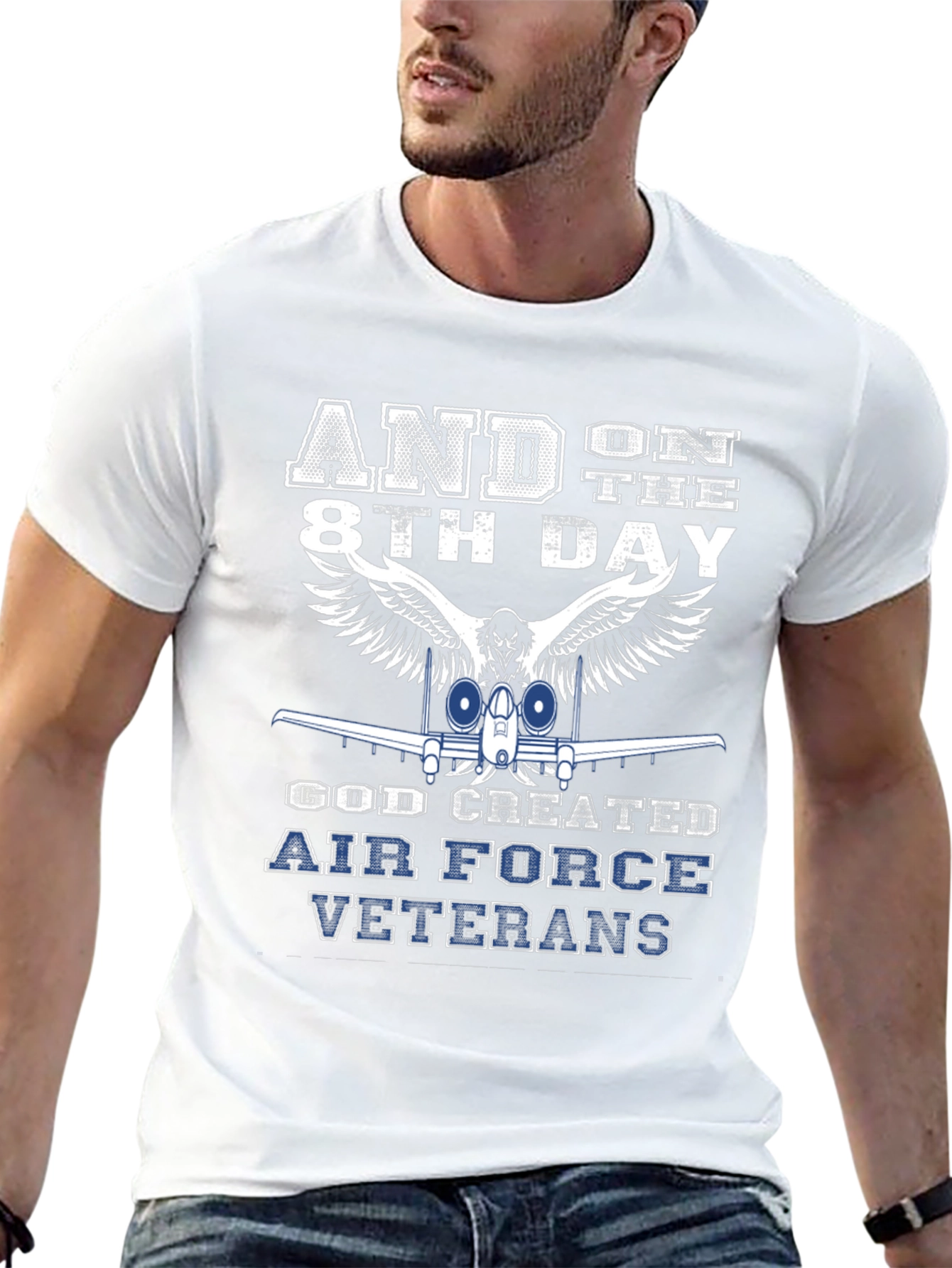 Air Force Veterans T-Shirt - And on the 8th Day