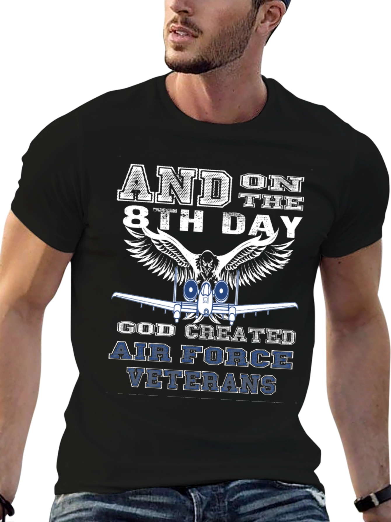 Air Force Veterans T-Shirt - And on the 8th Day