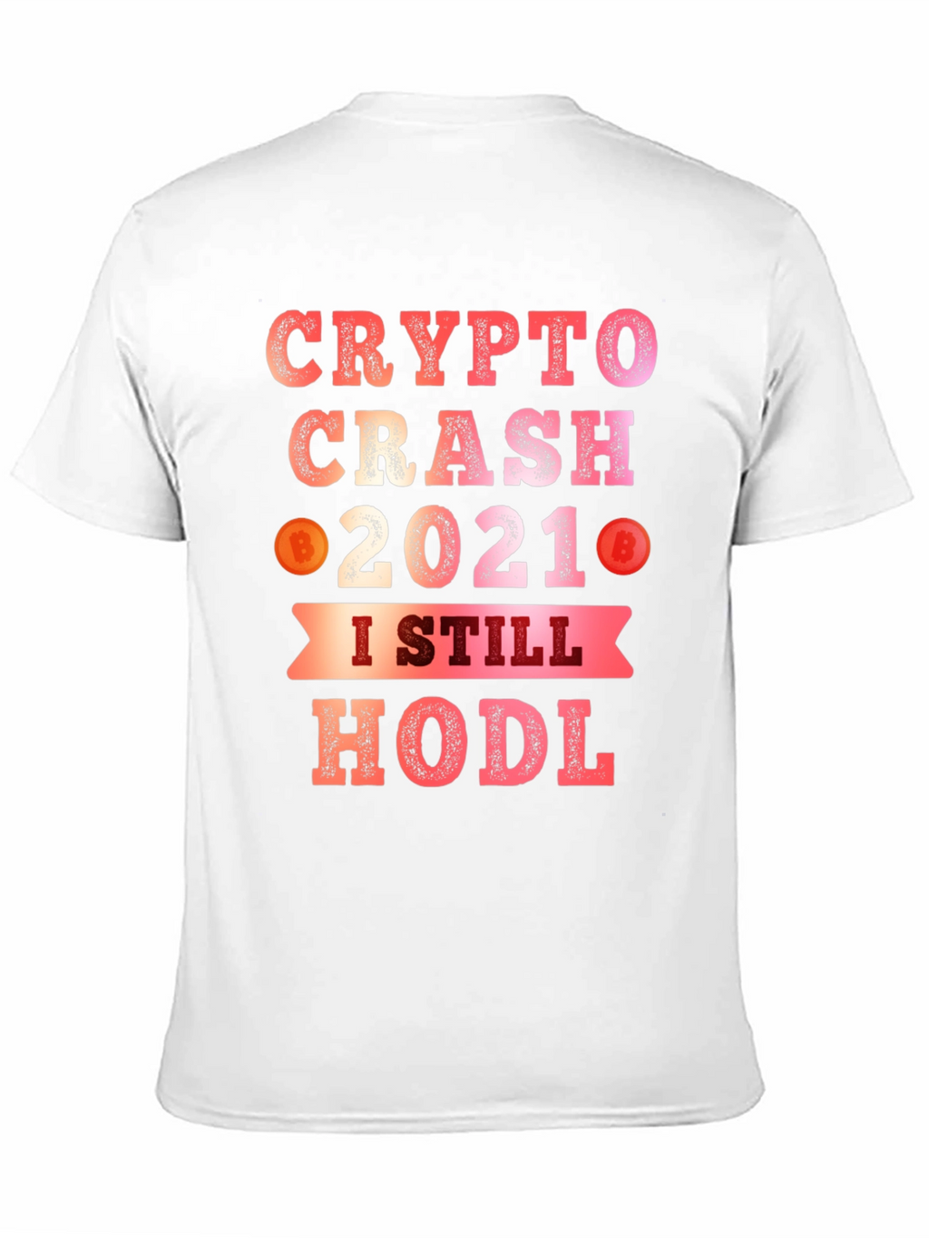 Crypto Crash 2021 HODL T-Shirt