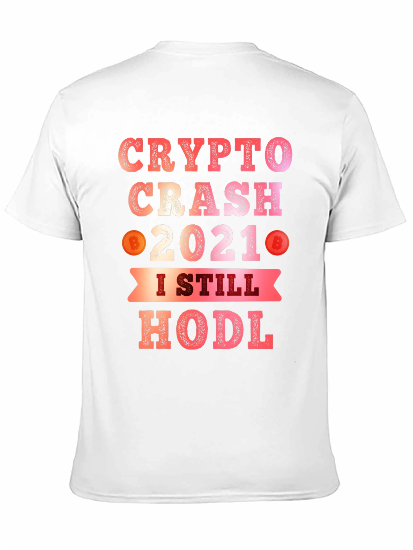 Crypto Crash 2021 HODL T-Shirt