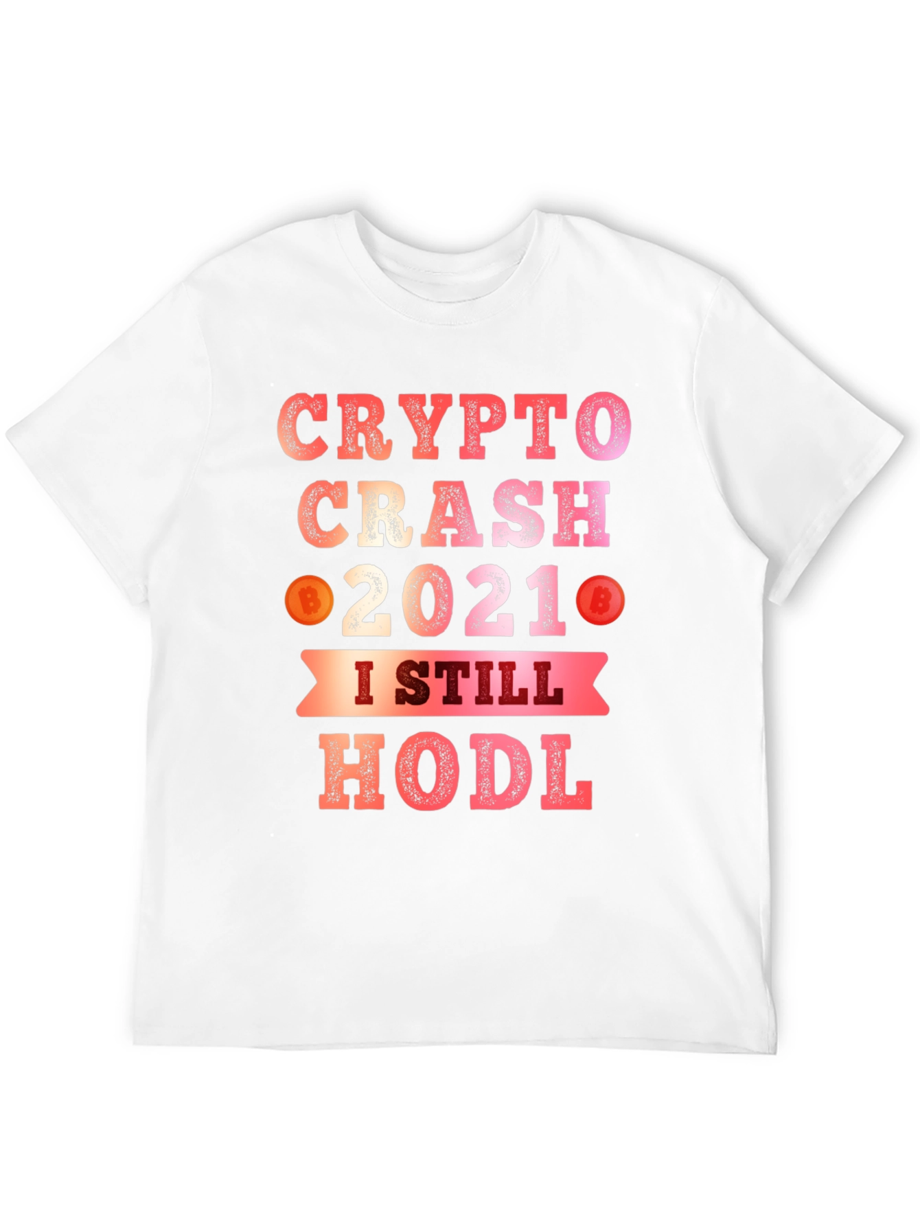 Crypto Crash 2021 HODL T-Shirt