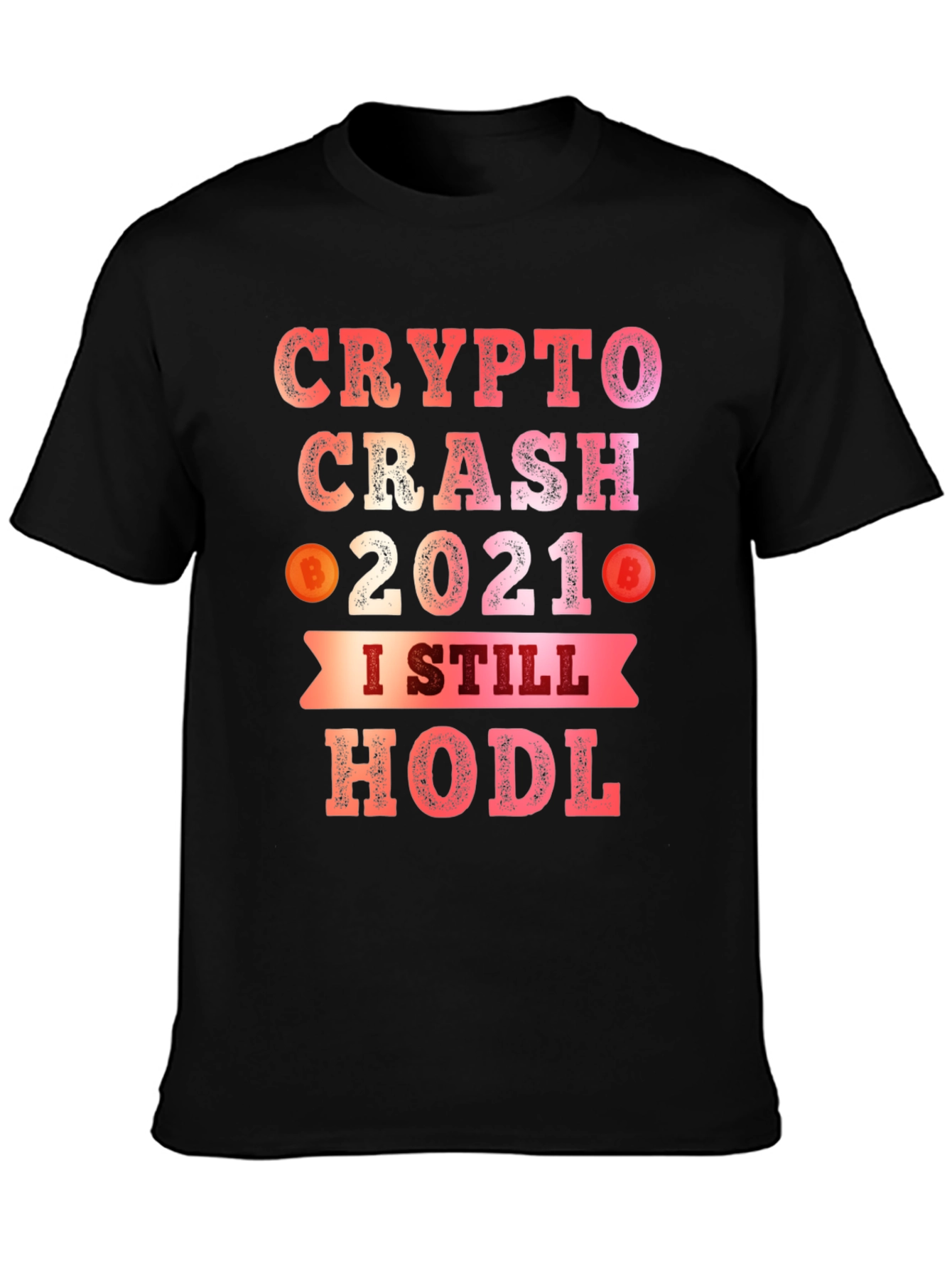 Crypto Crash 2021 HODL T-Shirt