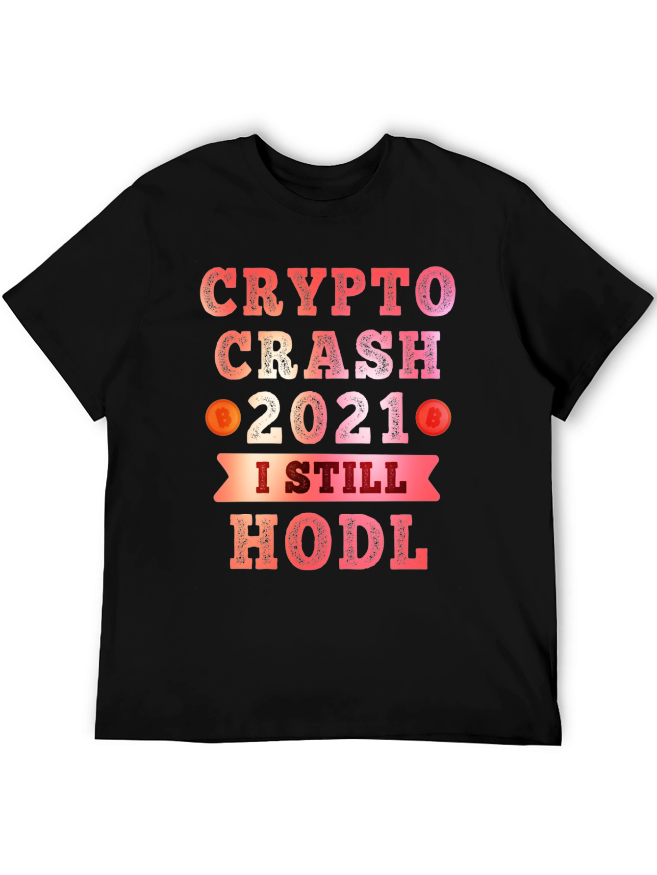 Crypto Crash 2021 HODL T-Shirt