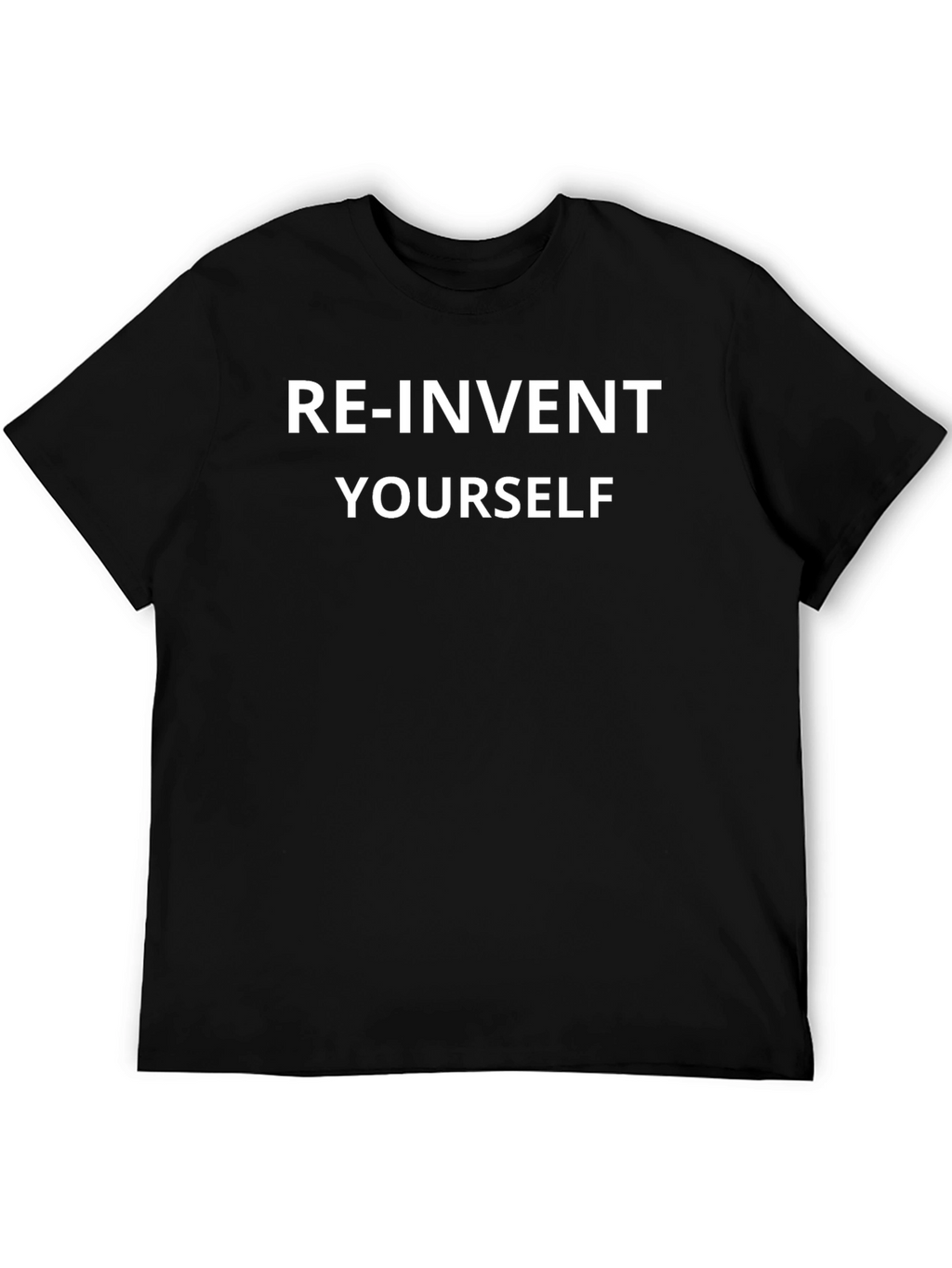 Re-Invent Yourself Graphic T-Shirt