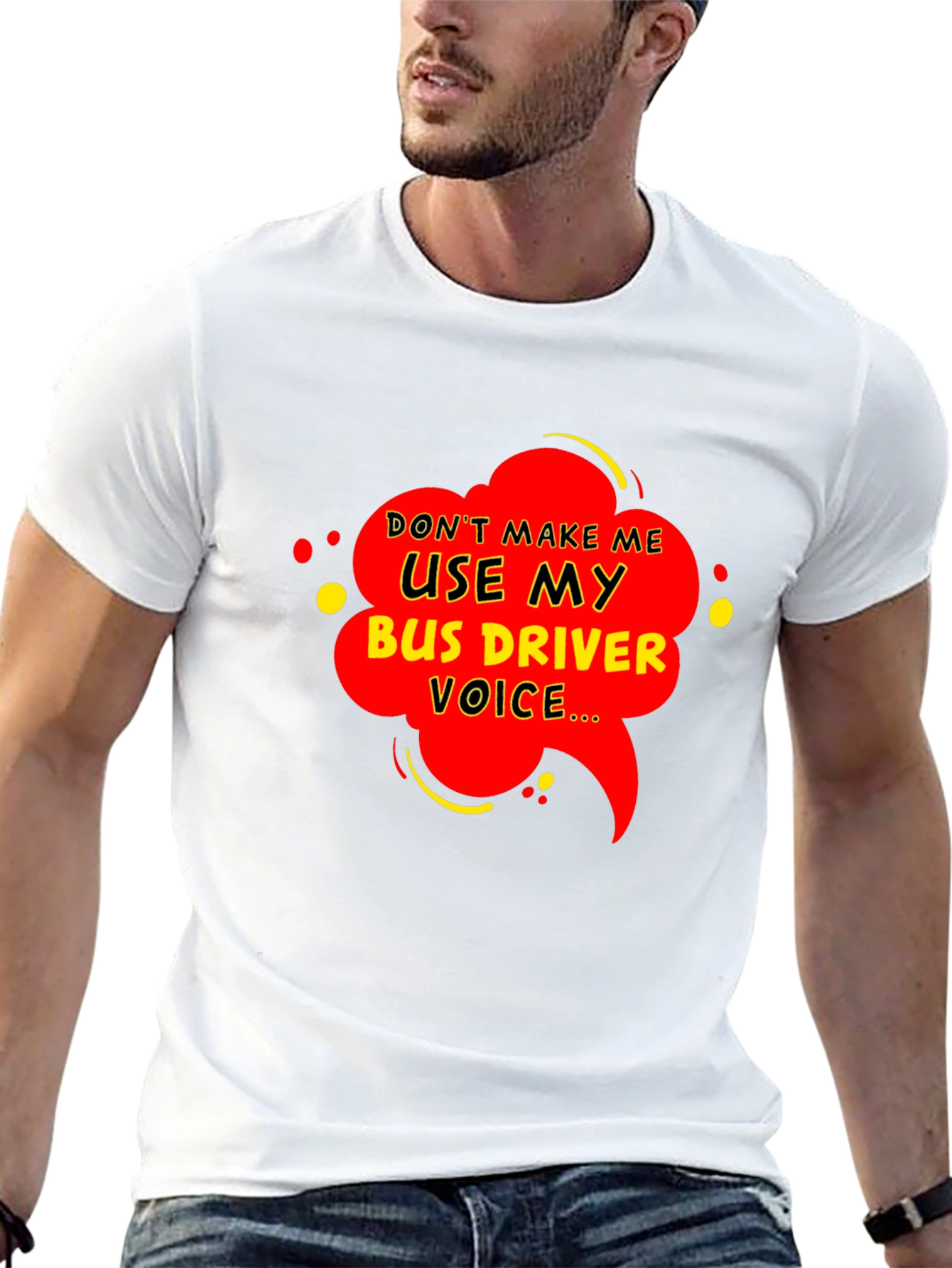 Bus Driver Voice T-Shirt - Funny Graphic Tee