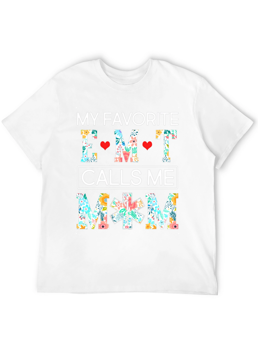 EMT Mom Floral T-Shirt