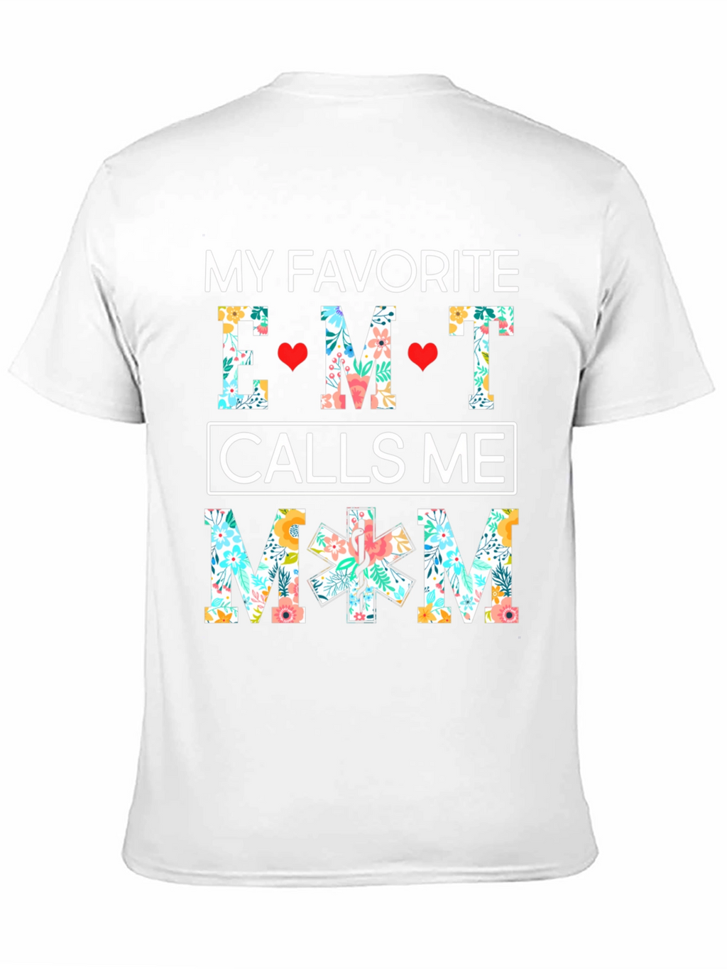 EMT Mom Floral T-Shirt