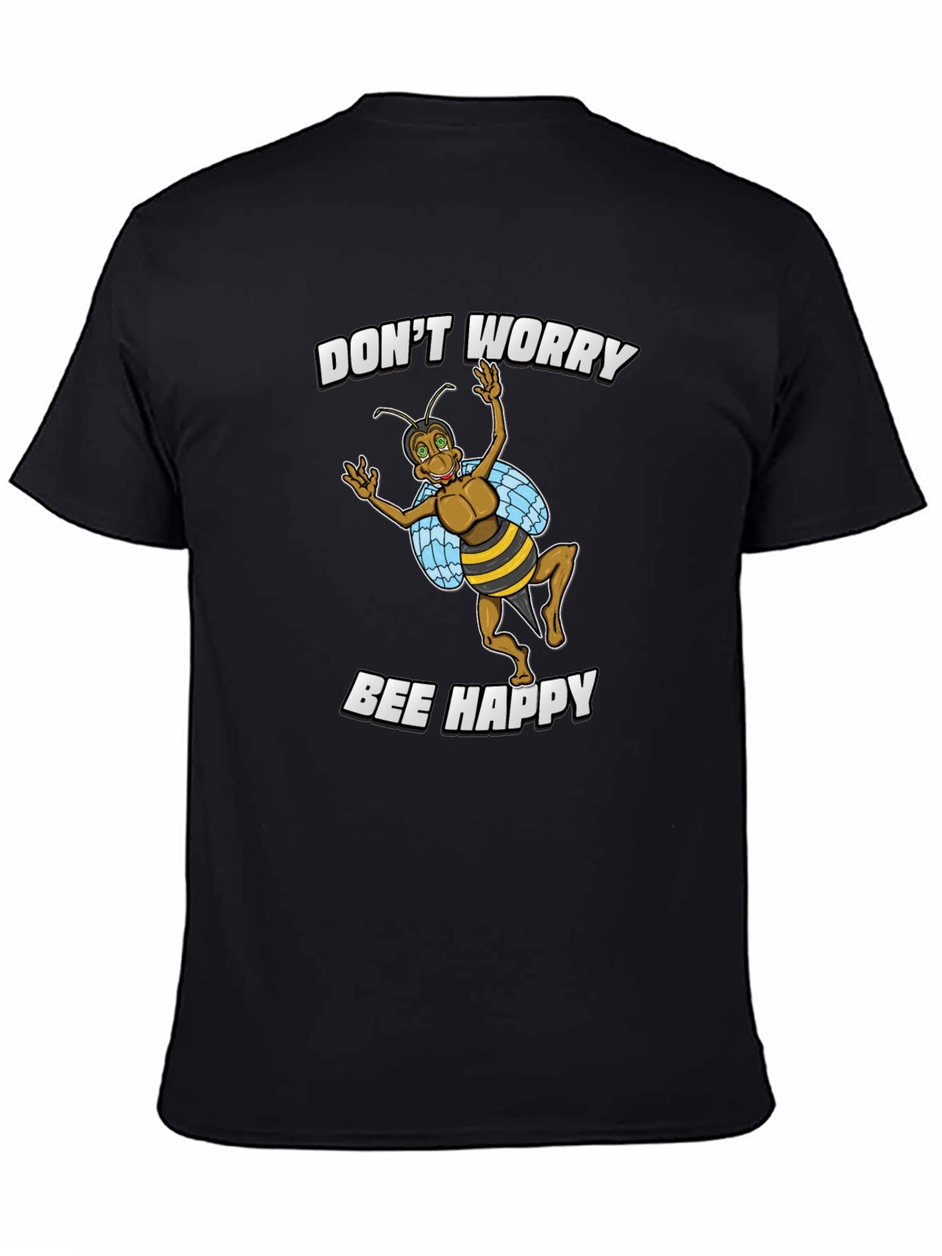 Dont Worry Bee Happy T-Shirt
