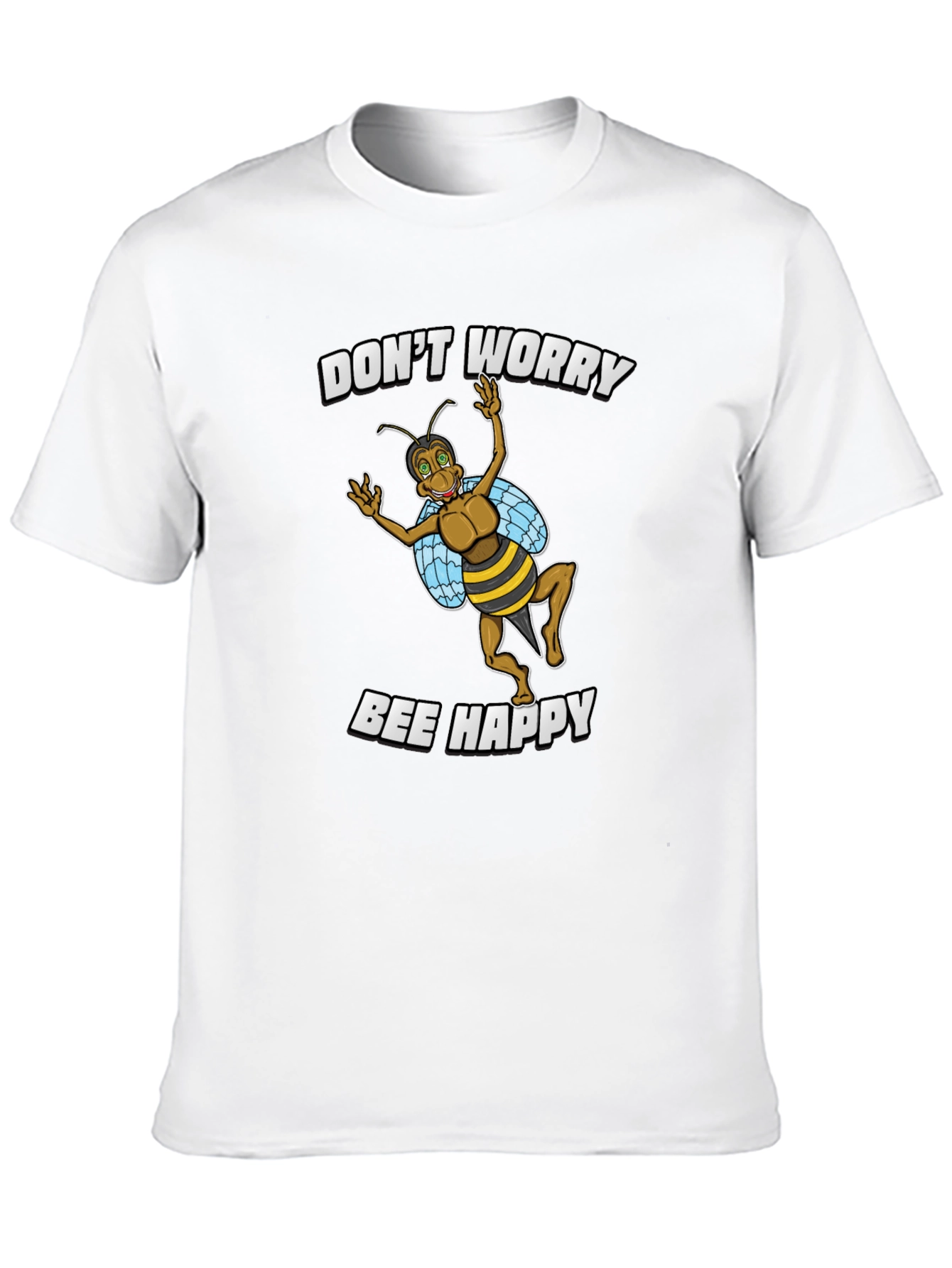 Dont Worry Bee Happy T-Shirt
