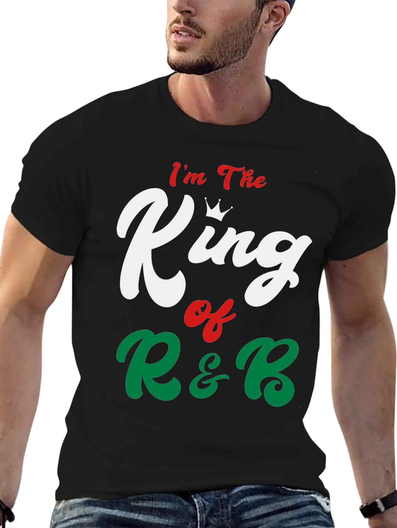 Im The King of R&B Graphic Tee