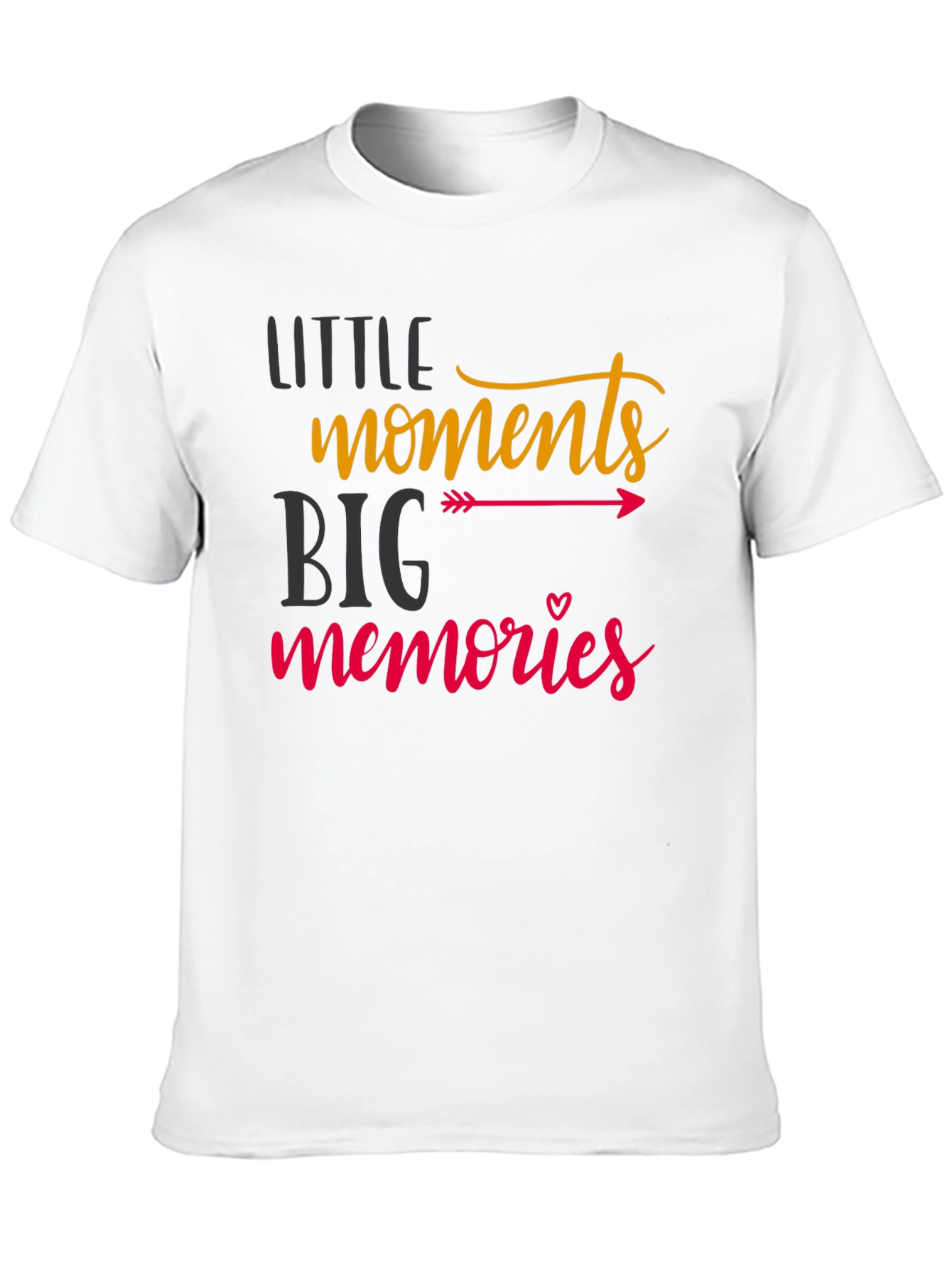 Little Moments Big Memories Graphic T-Shirt