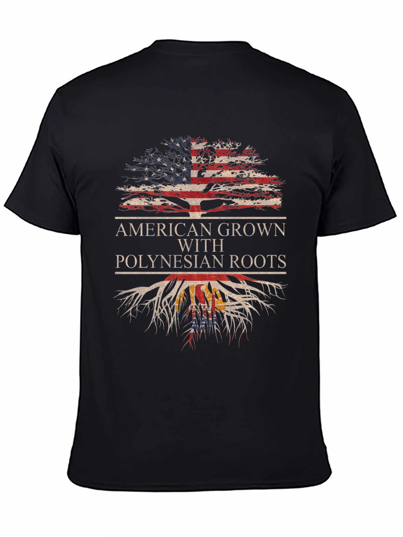 American Grown Polynesian Roots T-Shirt