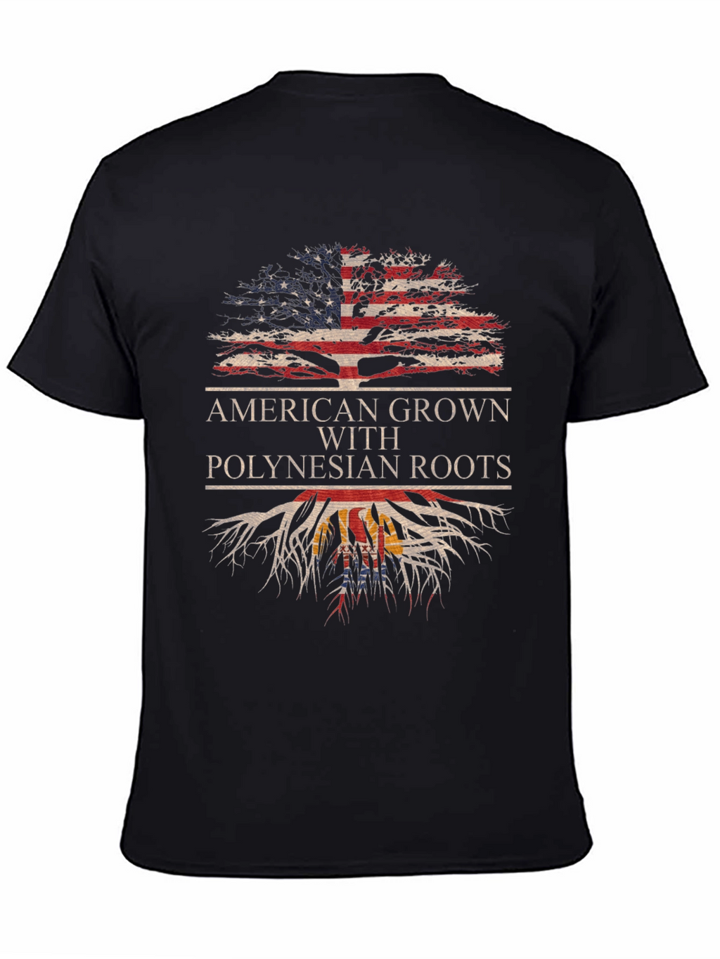 American Grown Polynesian Roots T-Shirt