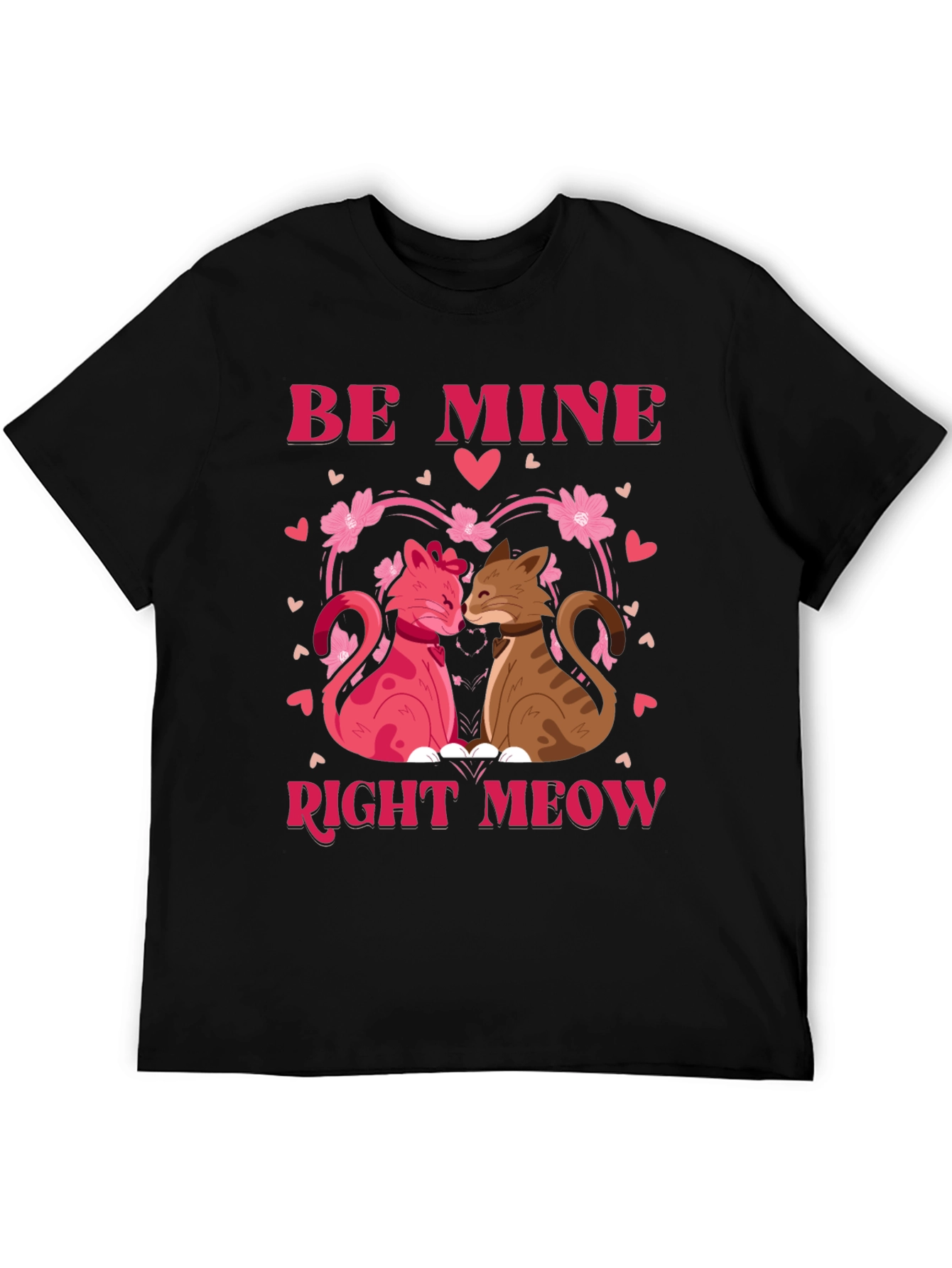 Be Mine Right Meow Valentines Day T-Shirt