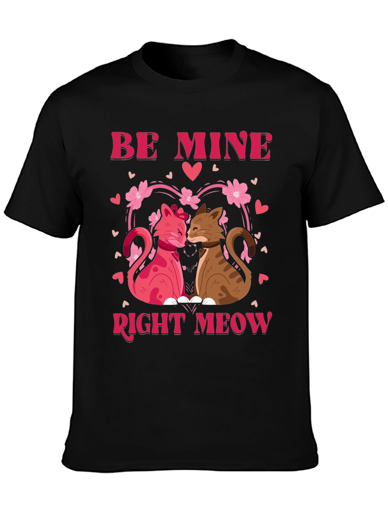 Be Mine Right Meow Valentines Day T-Shirt
