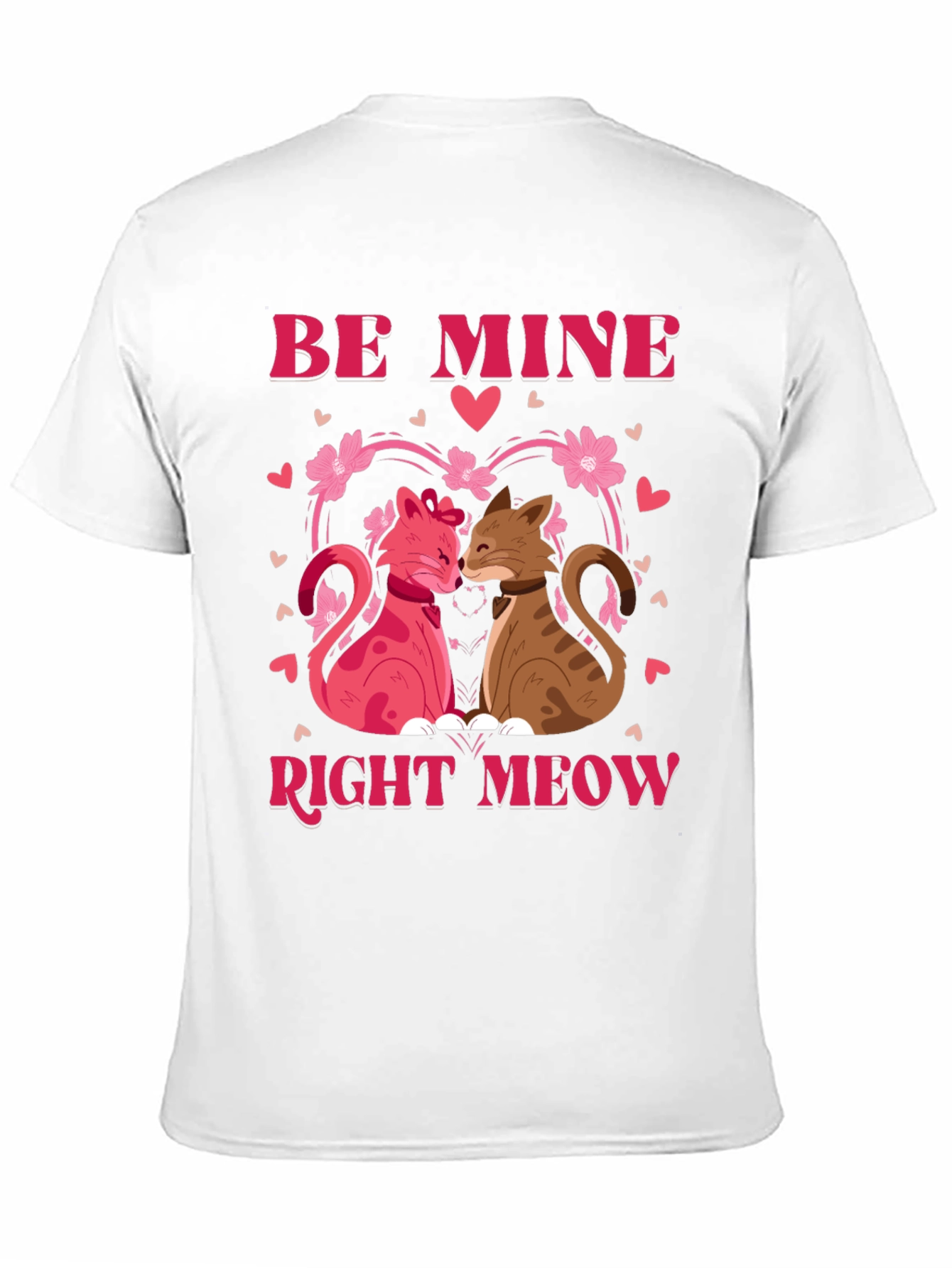 Be Mine Right Meow Valentines Day T-Shirt