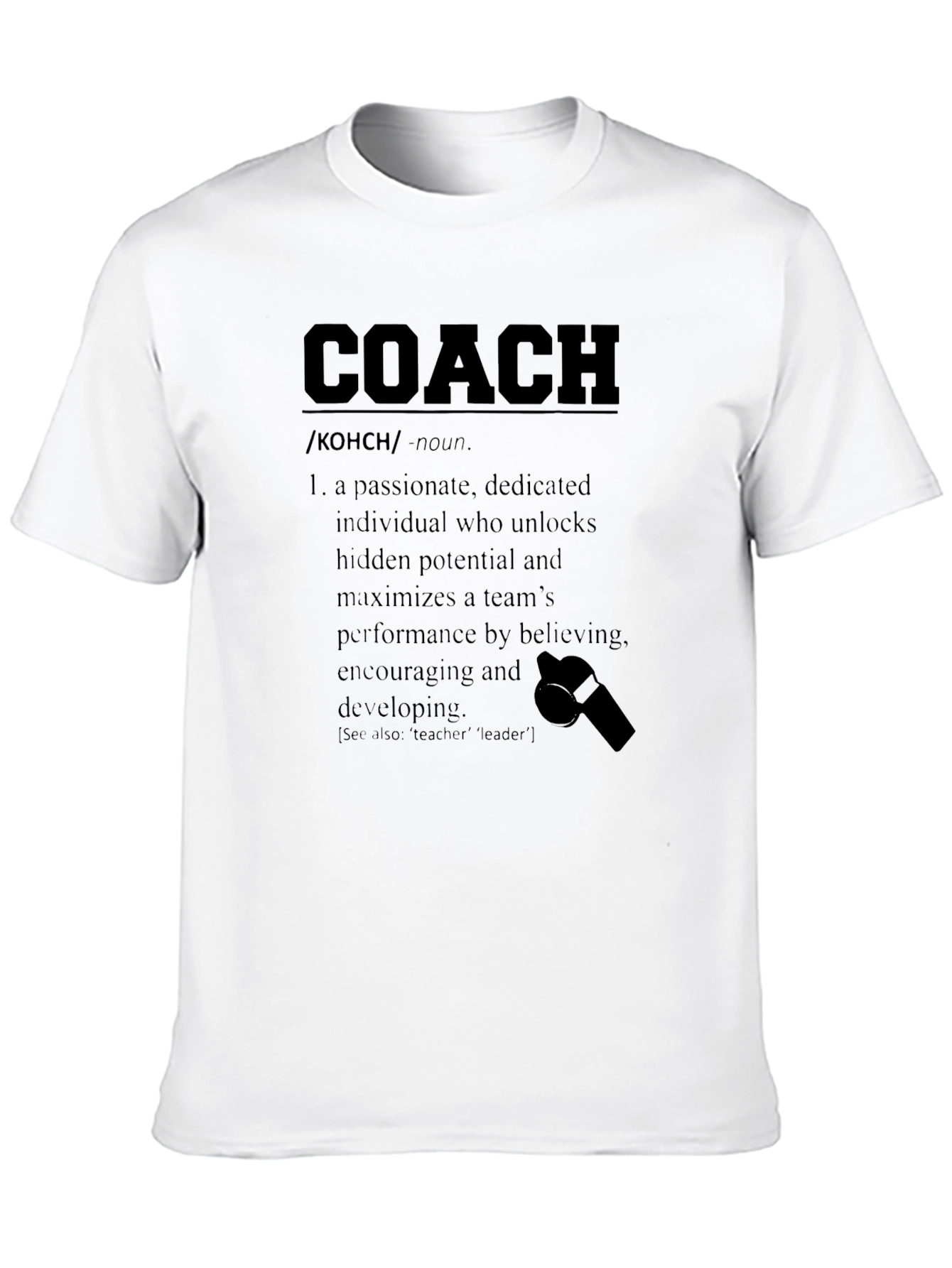 Coach Definition T-Shirt: Passionate Team Leader Tee