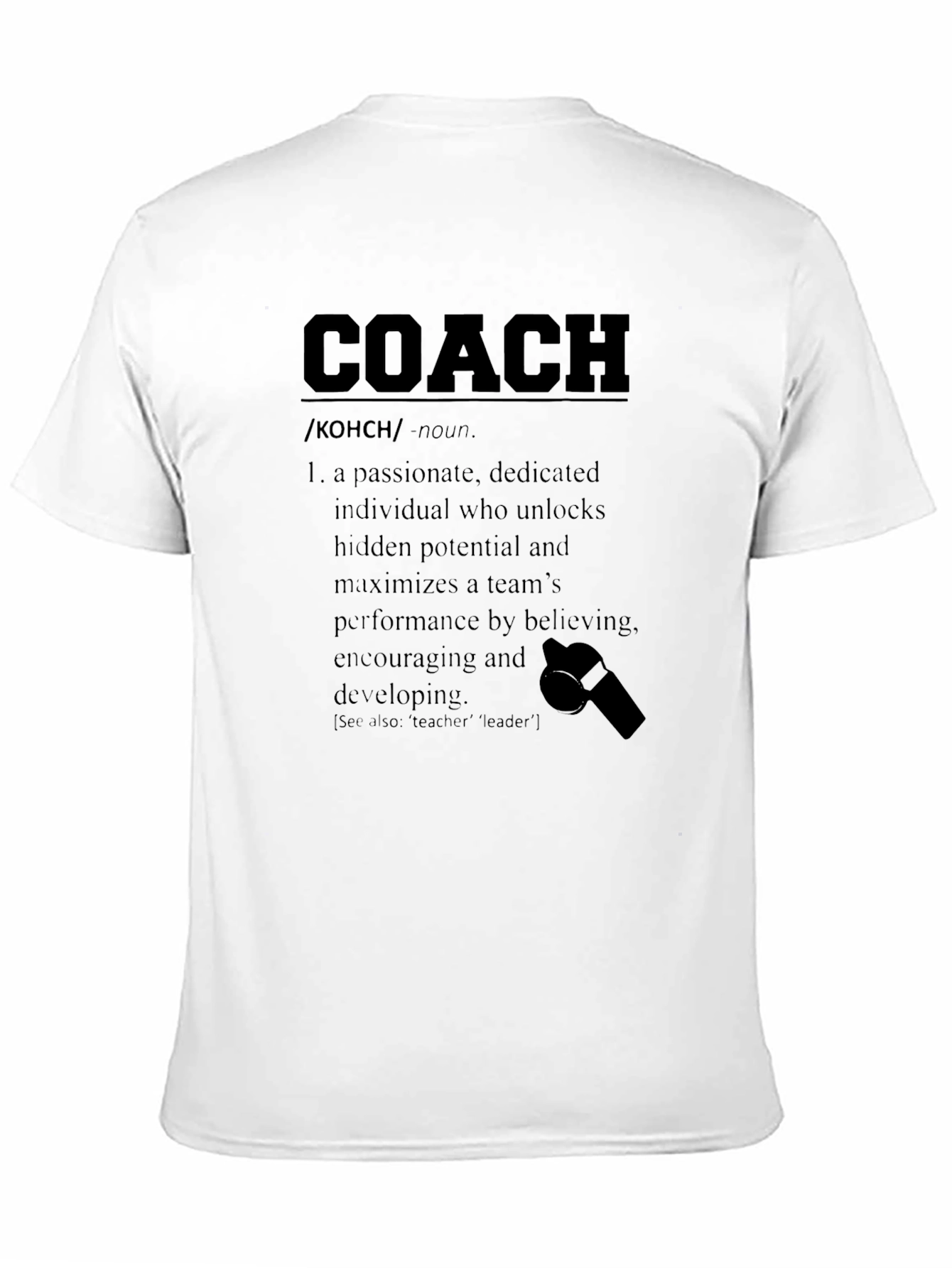 Coach Definition T-Shirt: Passionate Team Leader Tee
