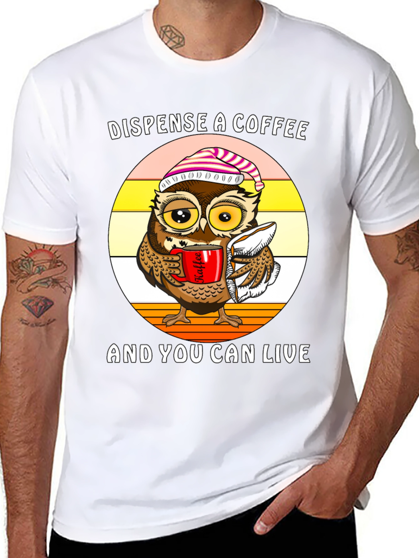 Dispense Coffee Owl T-Shirt - Live and Laugh!