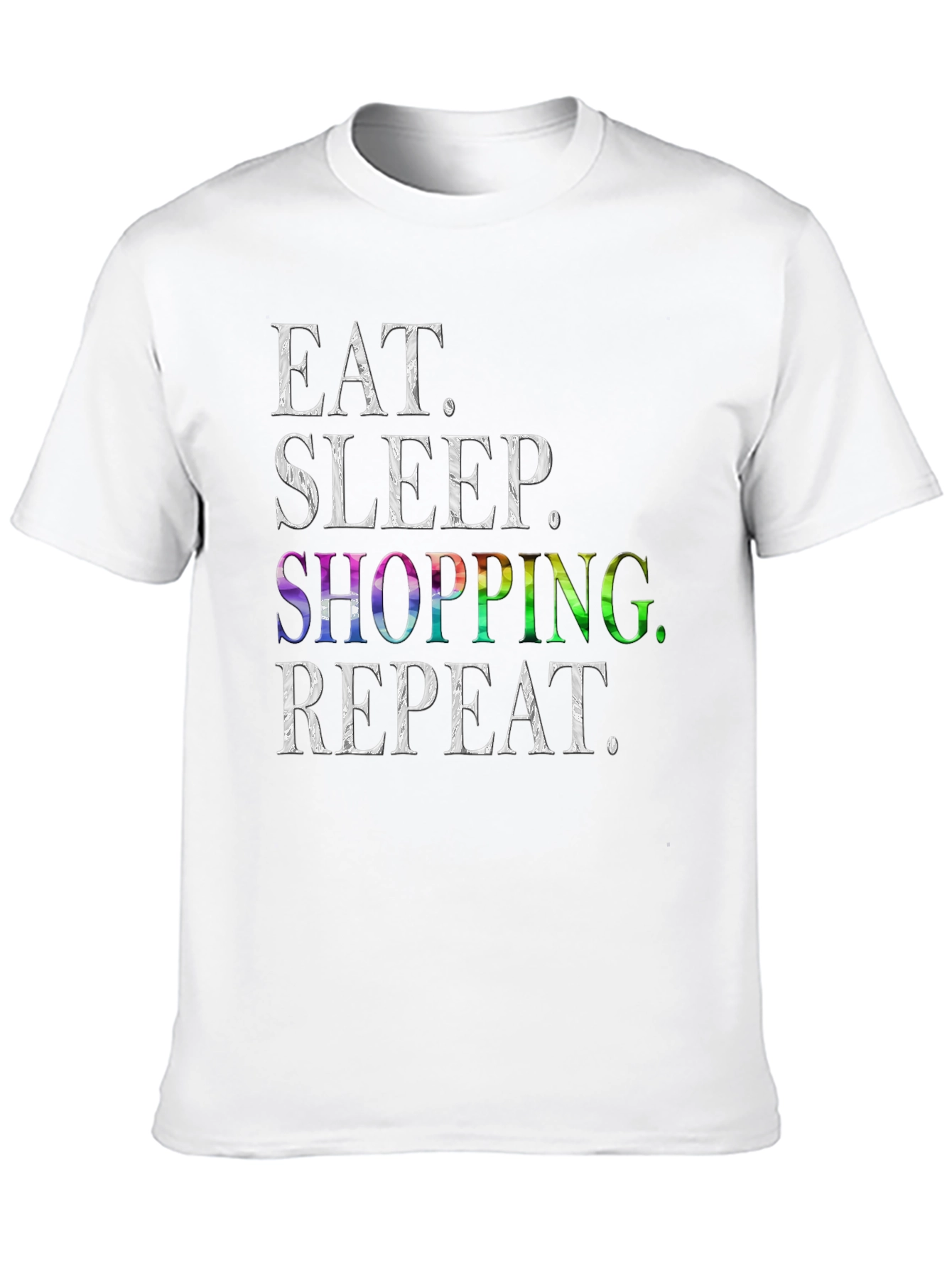 Eat Sleep Shopping Repeat T-Shirt