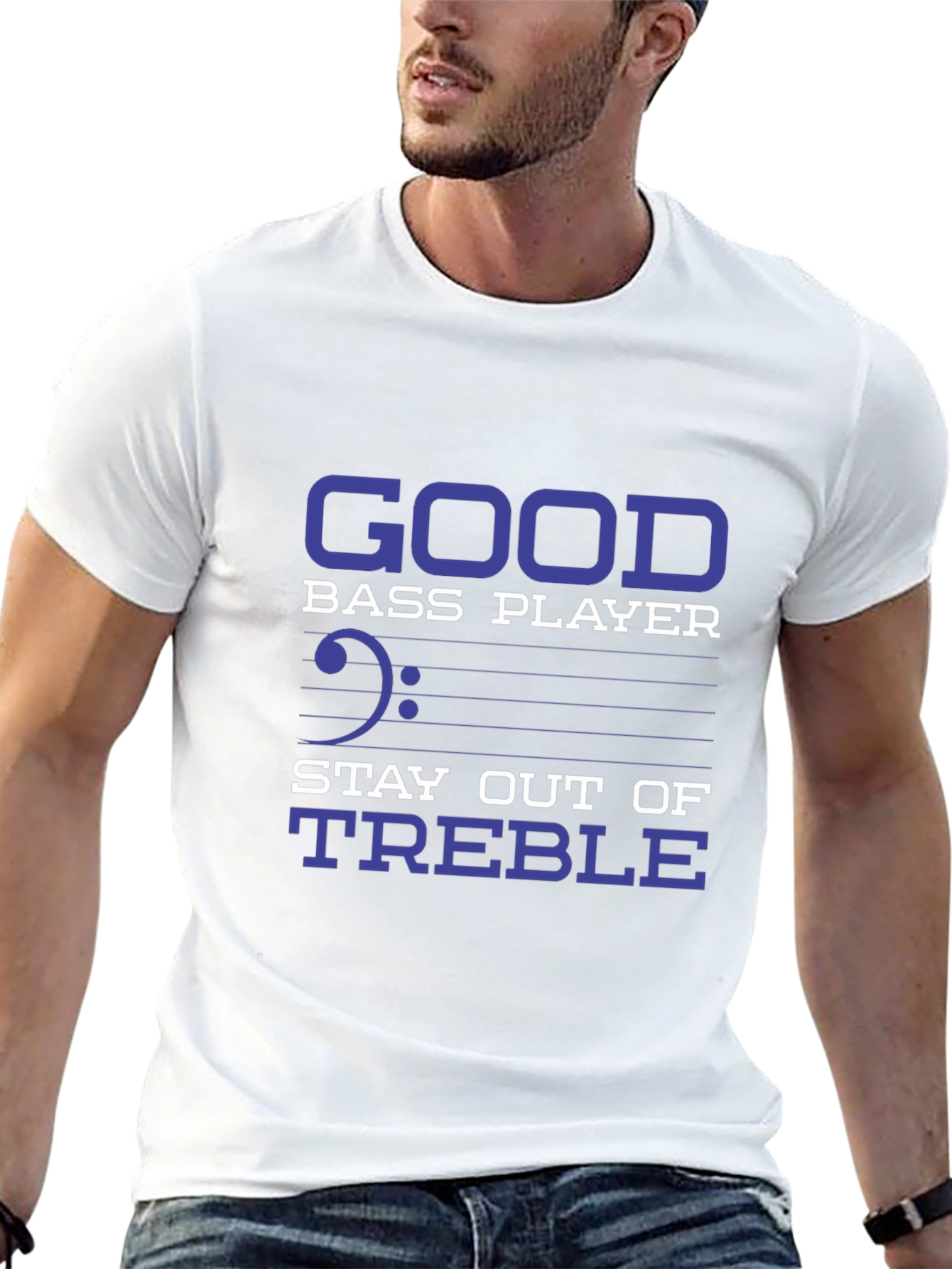 Bass Player T-Shirt - Stay Out of Treble