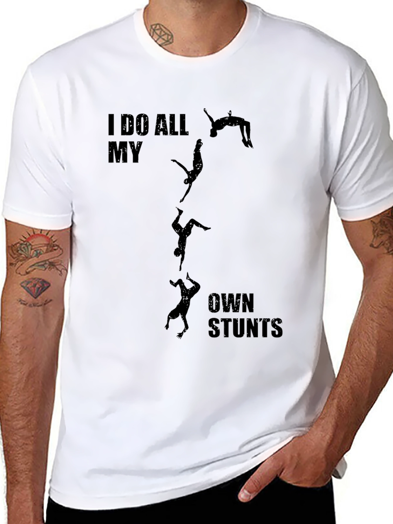 I Do All My Own Stunts Graphic T-Shirt