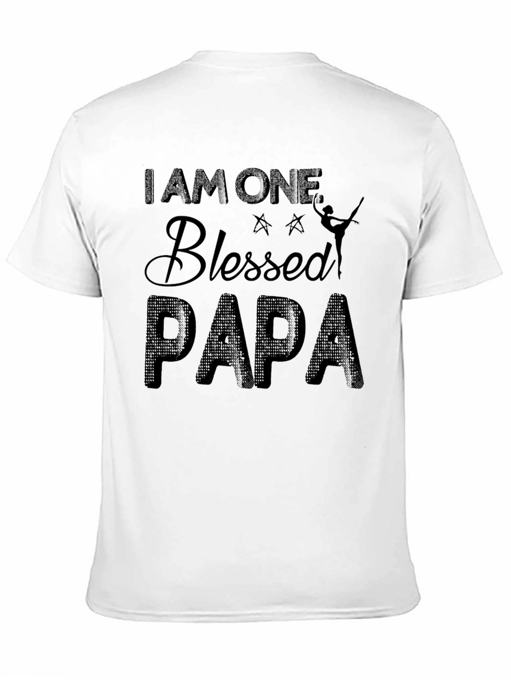 Blessed Papa T-Shirt - Dance Dad Tee