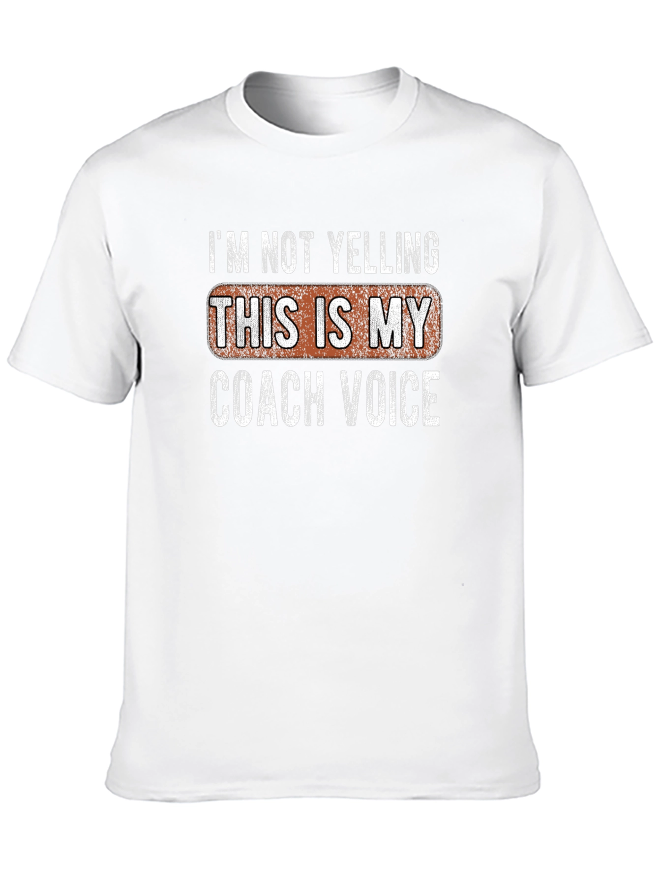 Coach Voice T-Shirt - Funny Coaching Tee