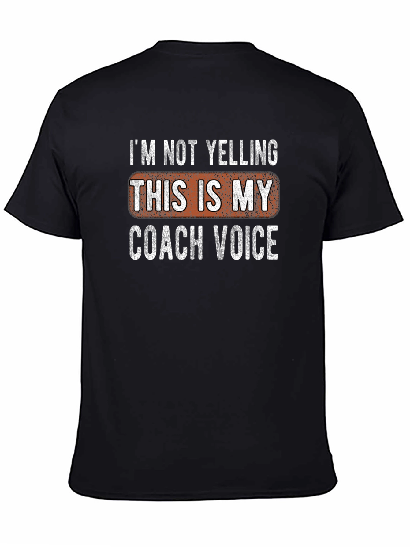 Coach Voice T-Shirt - Funny Coaching Tee