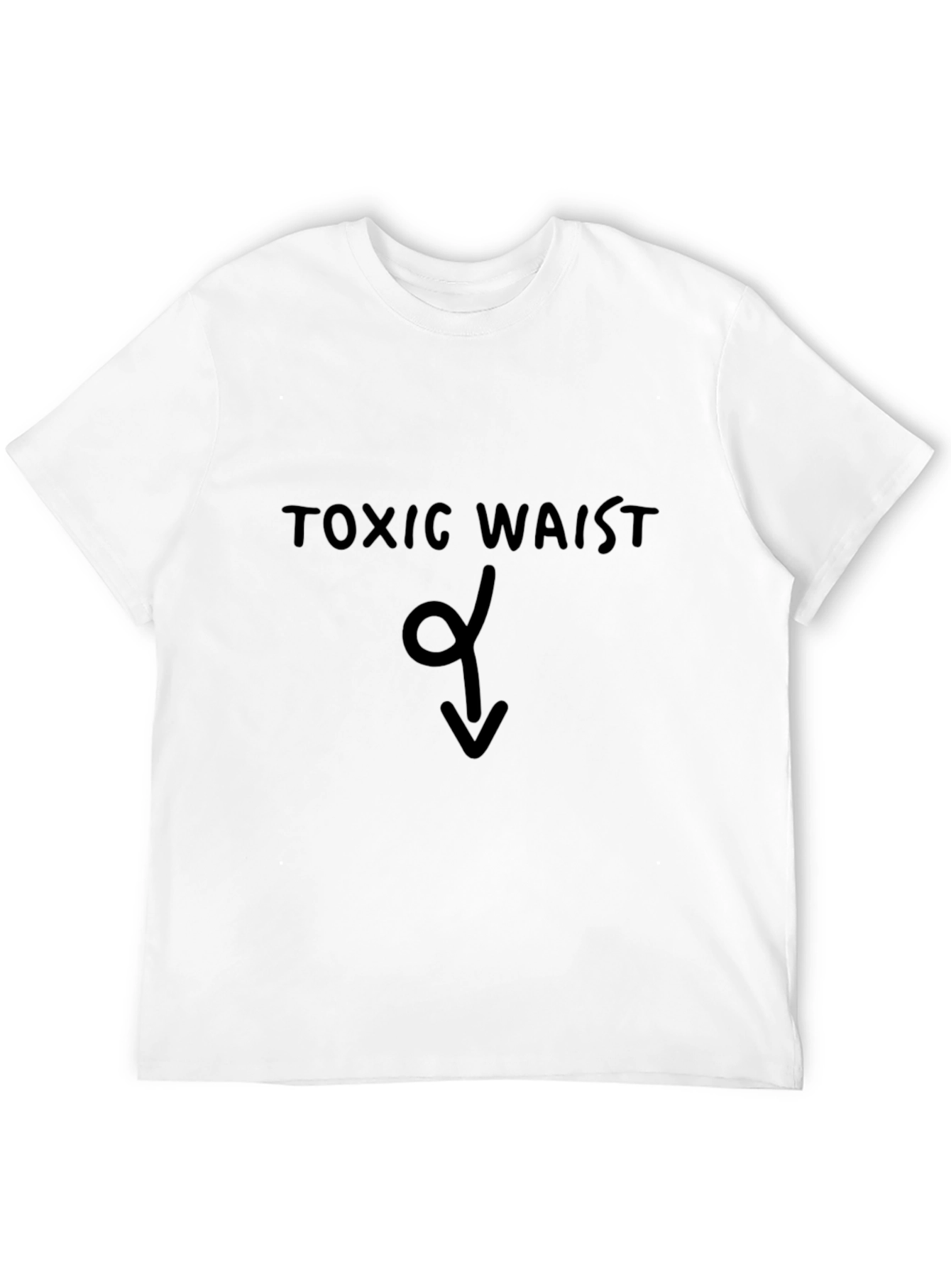 Toxic Waist Graphic T-Shirt - Trendy Slogan Tee