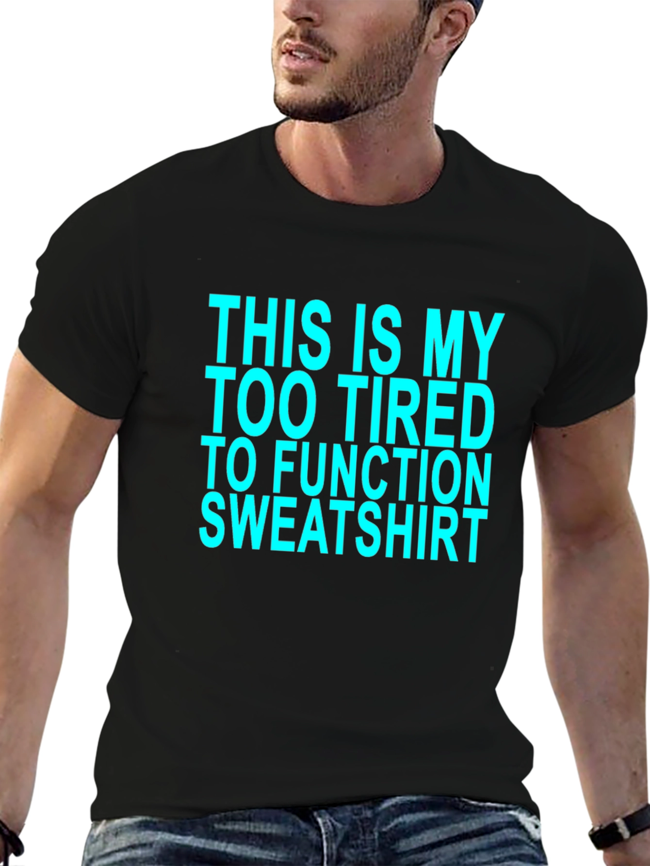 Too Tired to Function Graphic Tee - Black Cotton T-Shirt