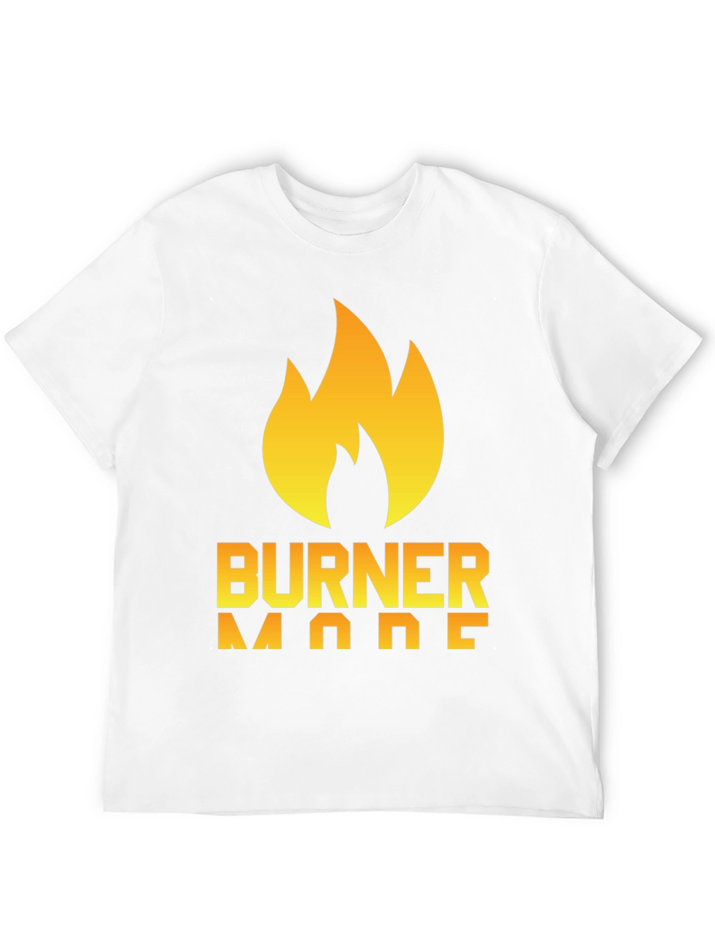 Burner Mode T-Shirt - Flame Graphic Tee