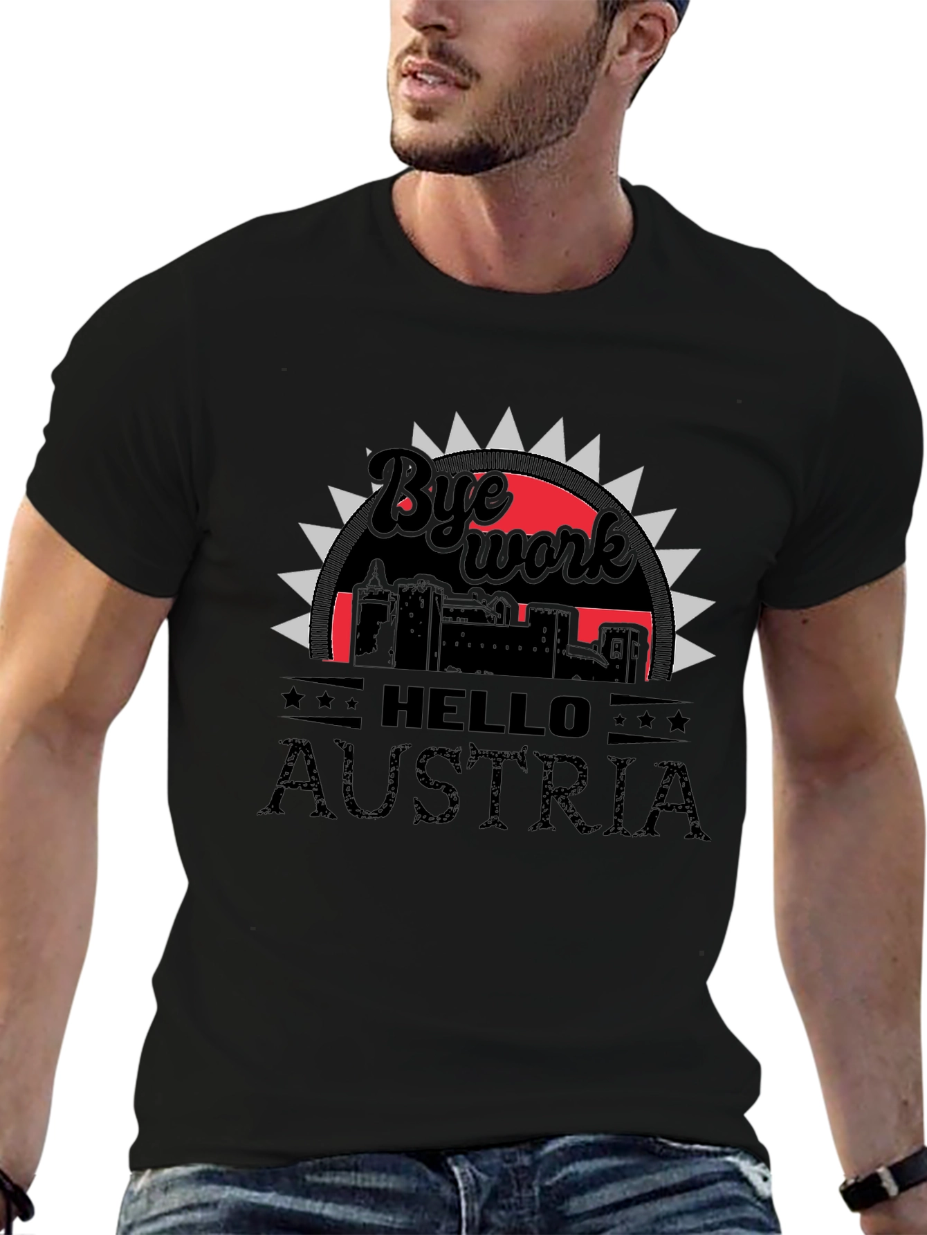 Bye Work Hello Austria T-Shirt