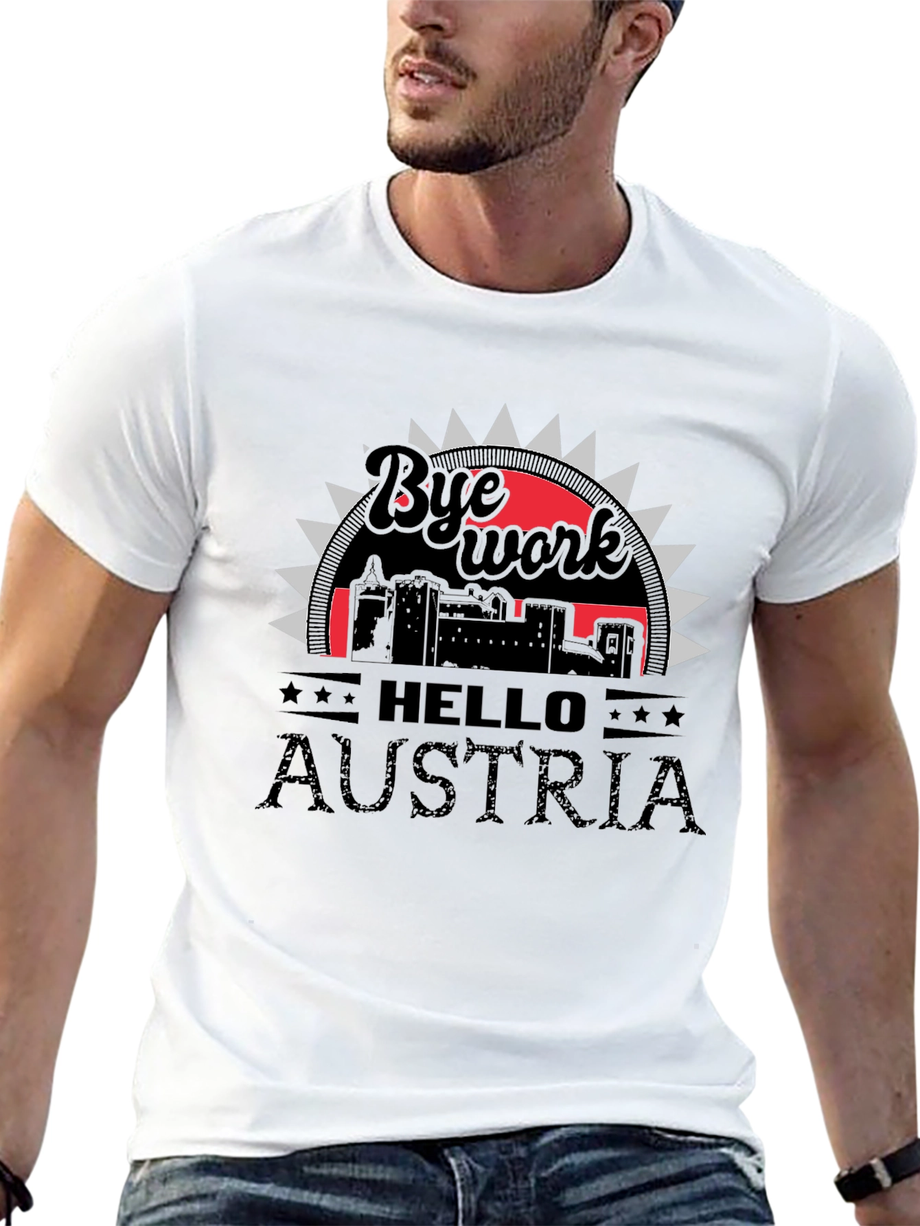 Bye Work Hello Austria T-Shirt