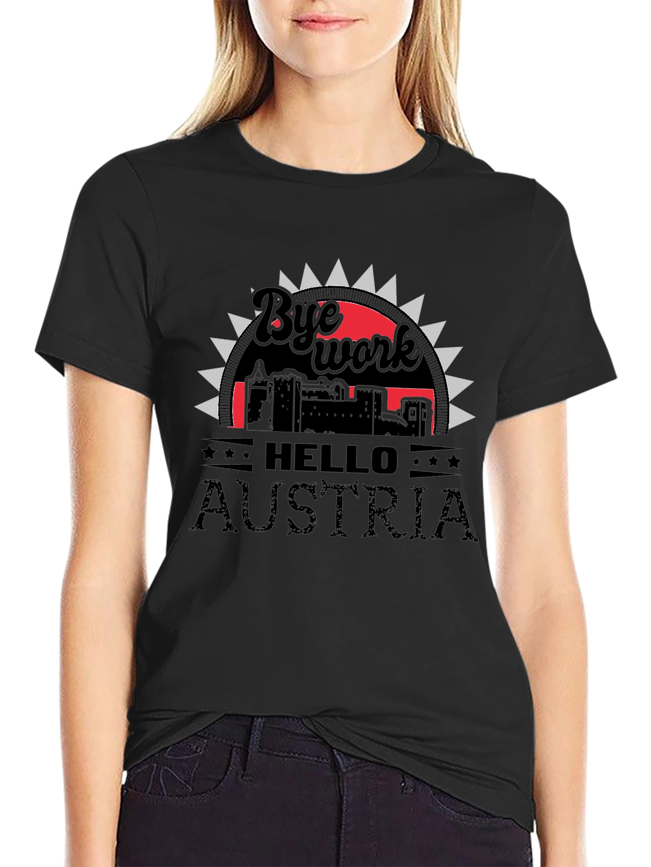 Bye Work Hello Austria T-Shirt