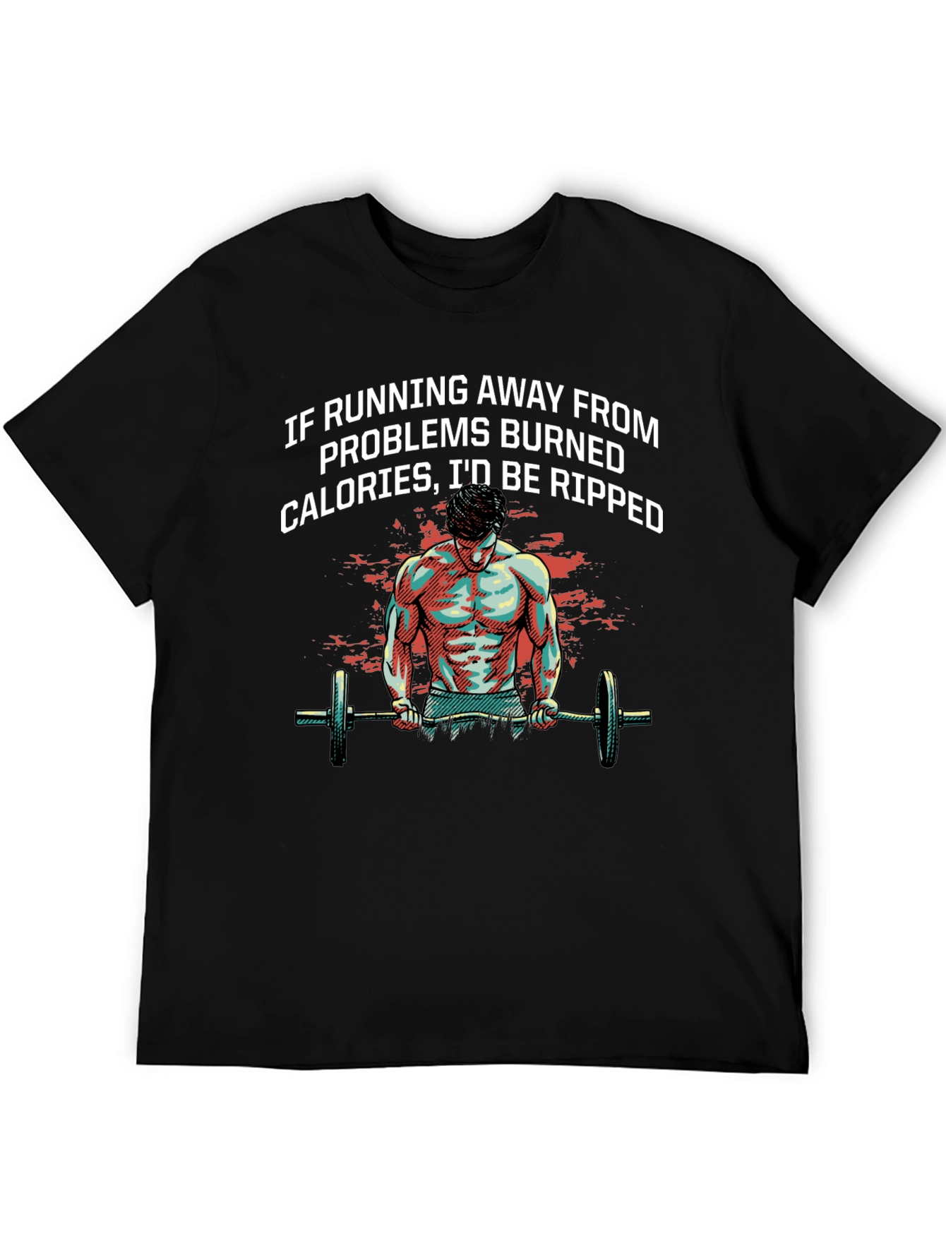 Funny Gym T-Shirt - Running Away From Problems