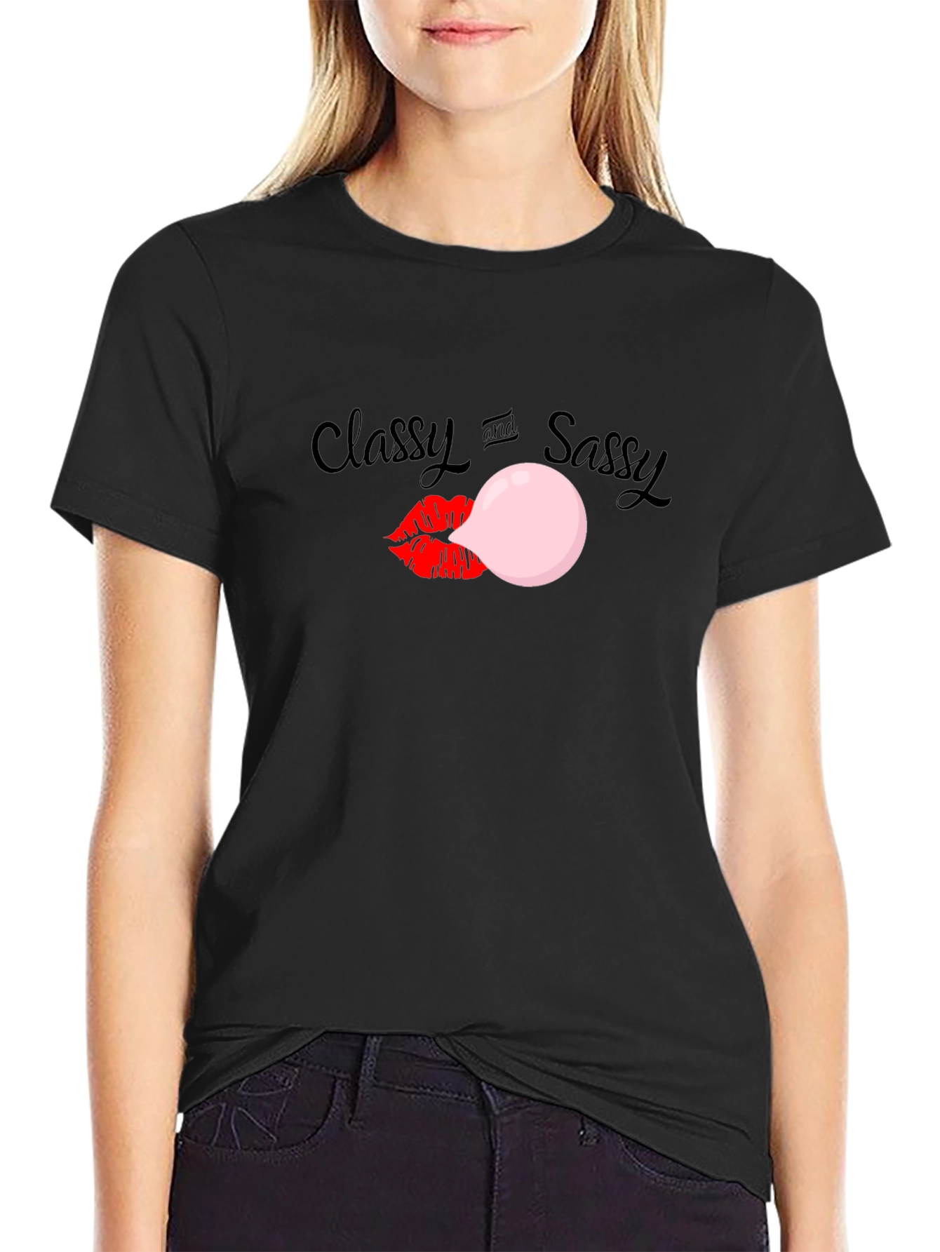 Classy and Sassy Bubblegum T-Shirt