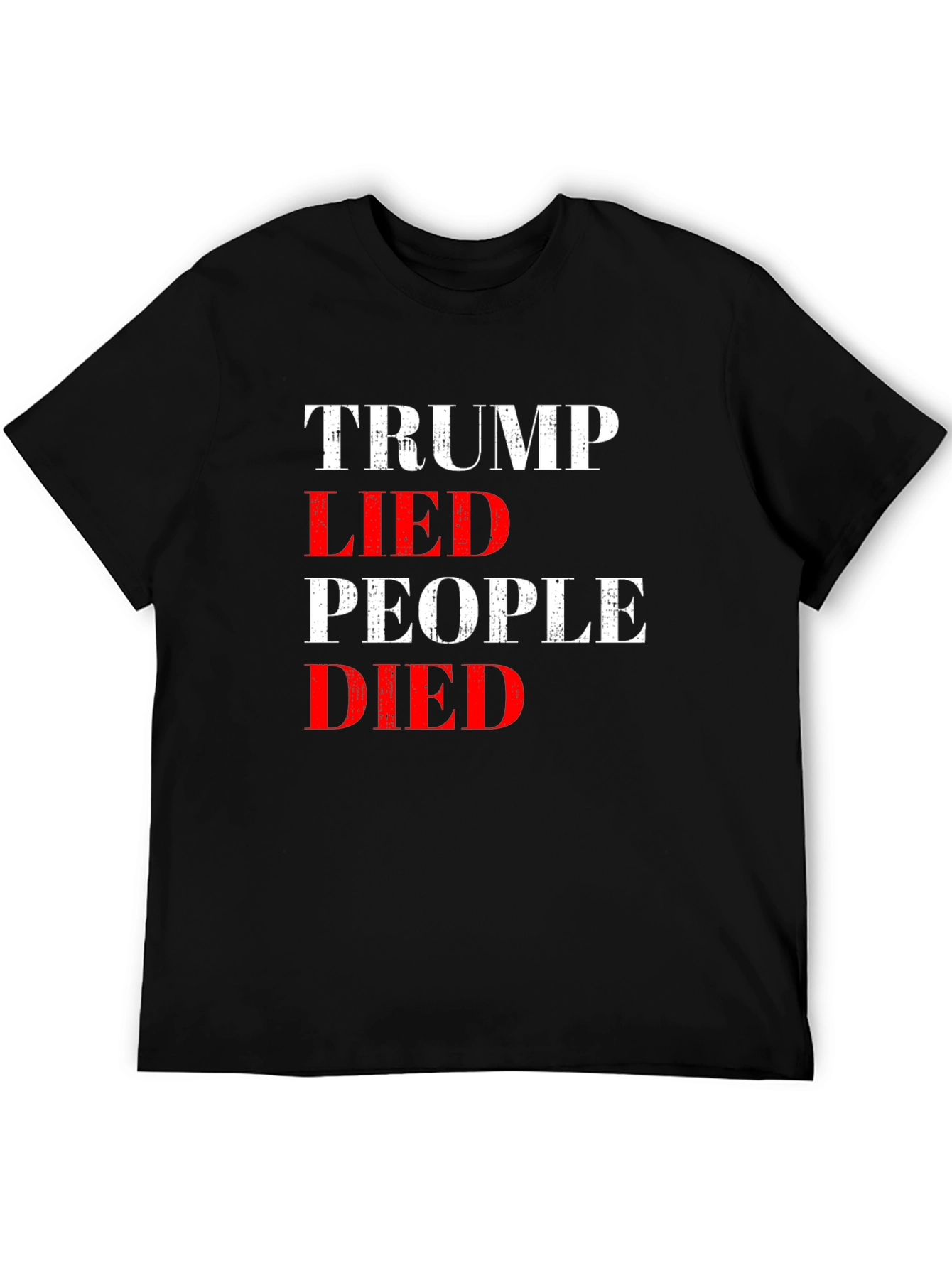 Trump Lied People Died Graphic Tee