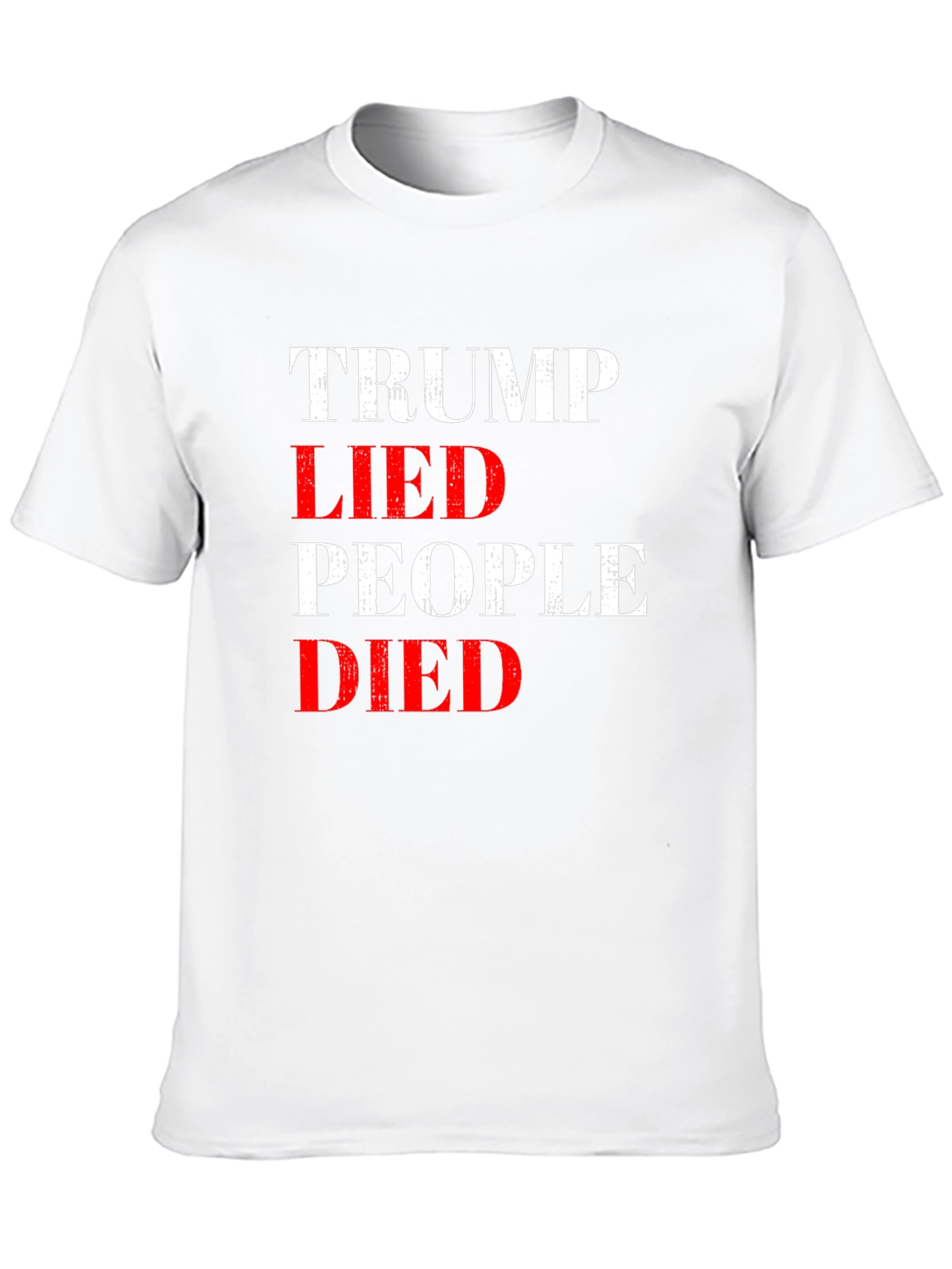 Trump Lied People Died Graphic Tee