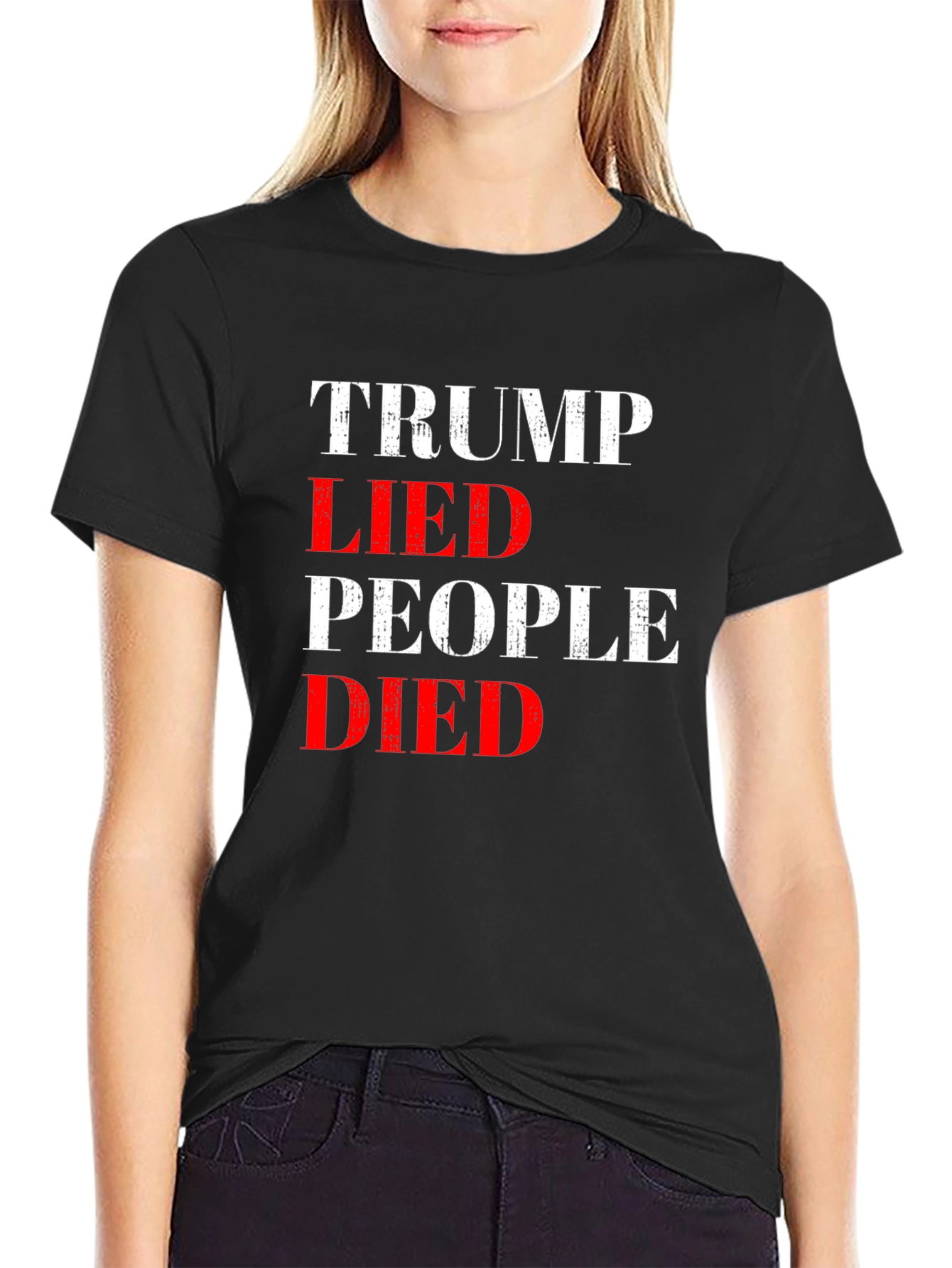Trump Lied People Died Graphic Tee