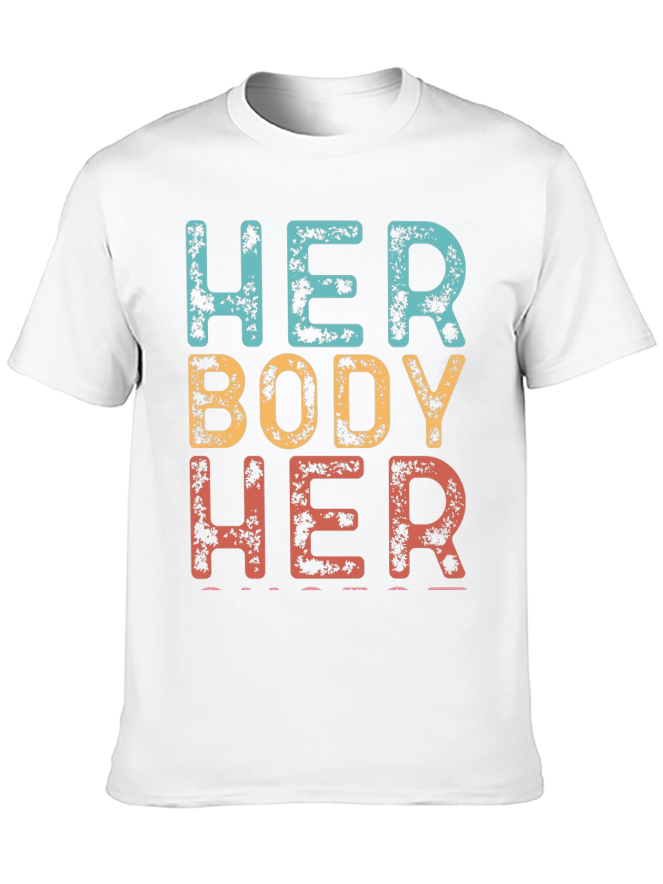 Her Body Her Choice Graphic Tee