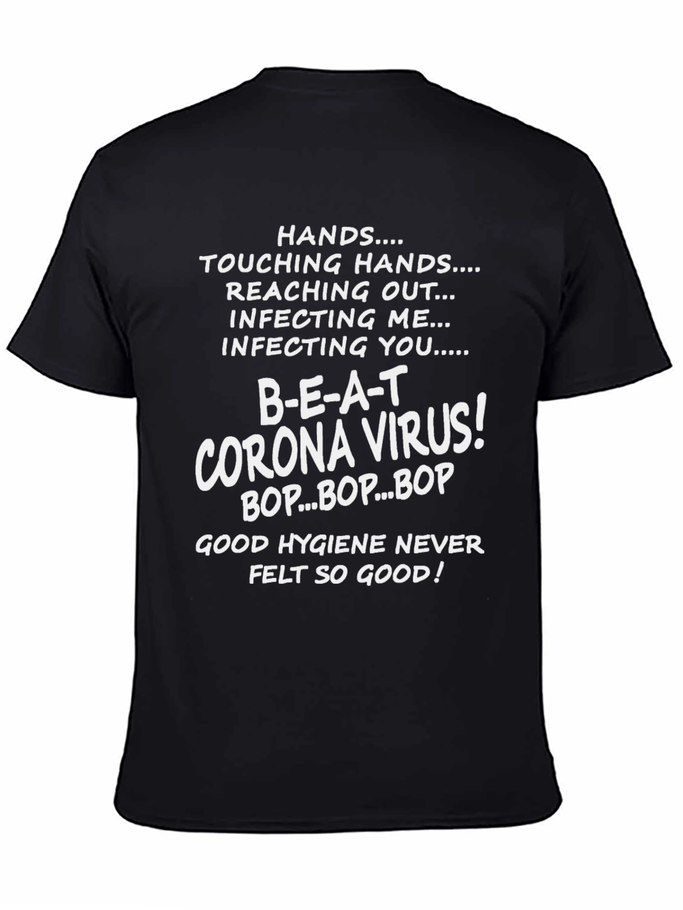 Beat Corona Virus T-Shirt - Good Hygiene