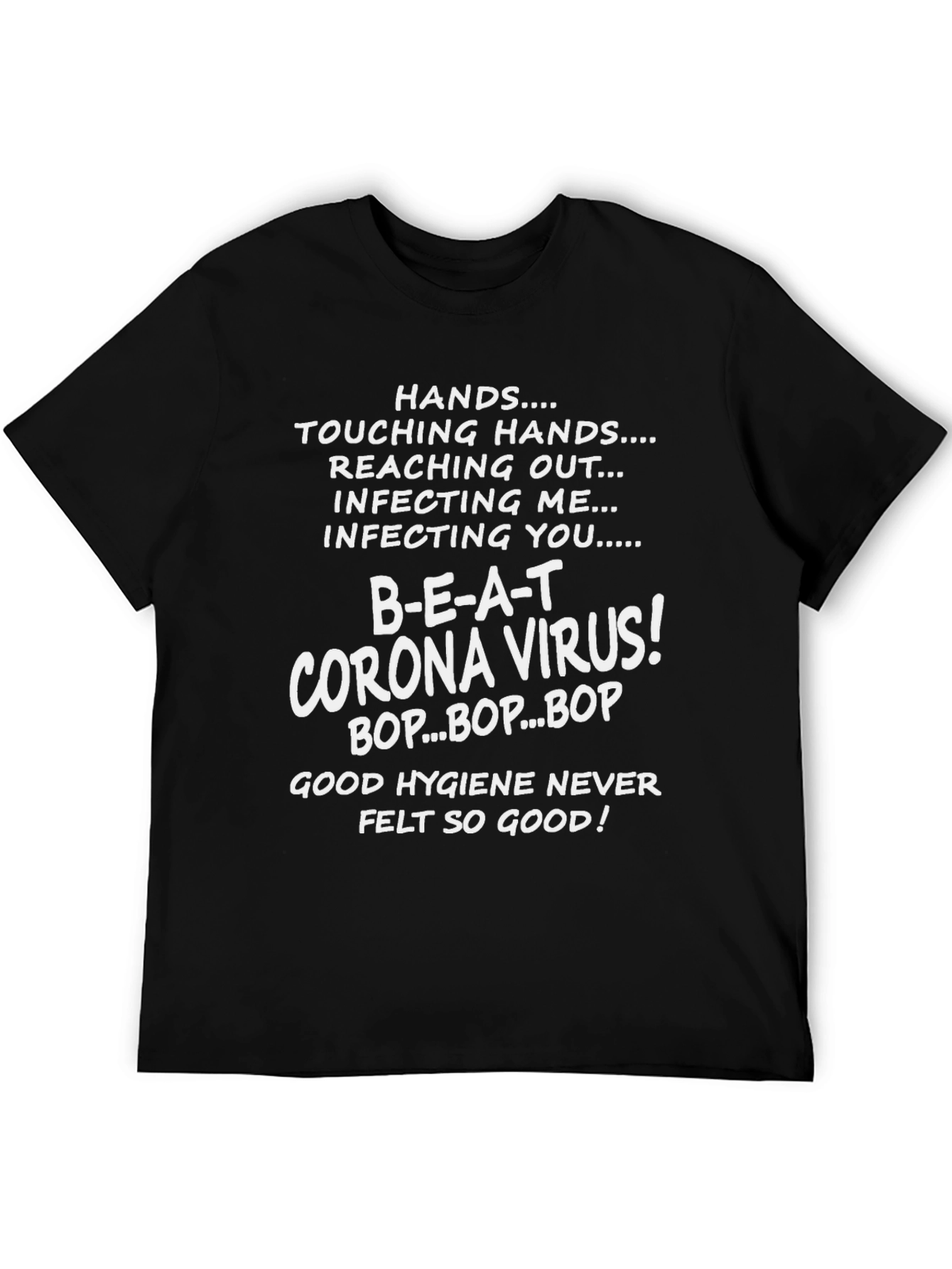 Beat Corona Virus T-Shirt - Good Hygiene