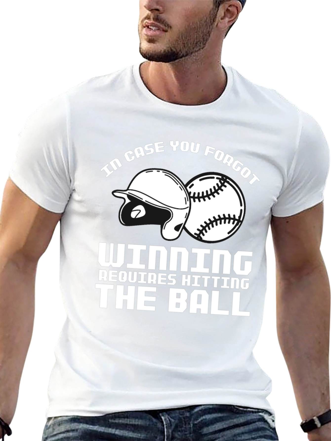 Baseball T-Shirt: Winning Requires Hitting the Ball