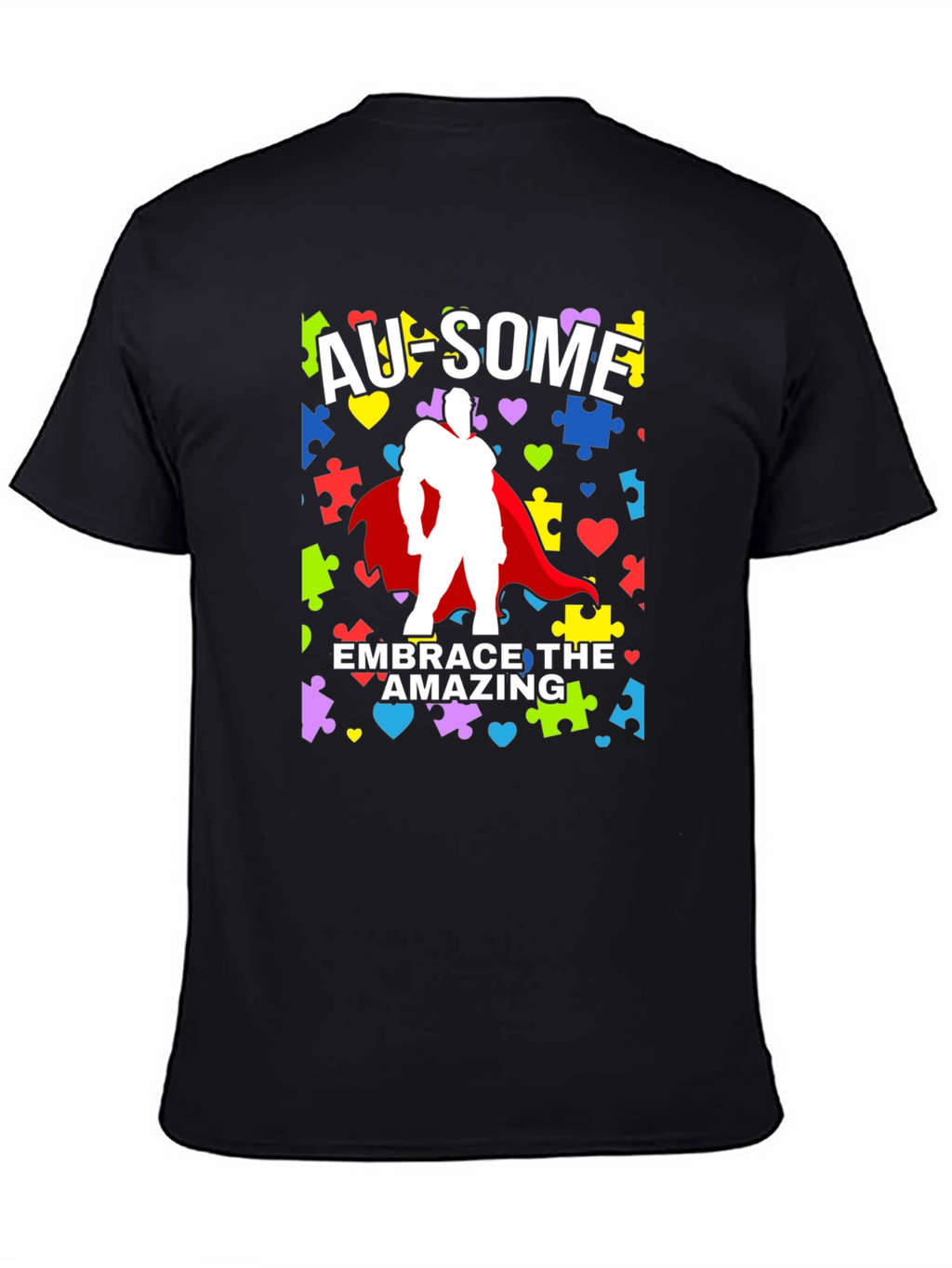 Au-some Embrace The Amazing Autism Awareness T-Shirt