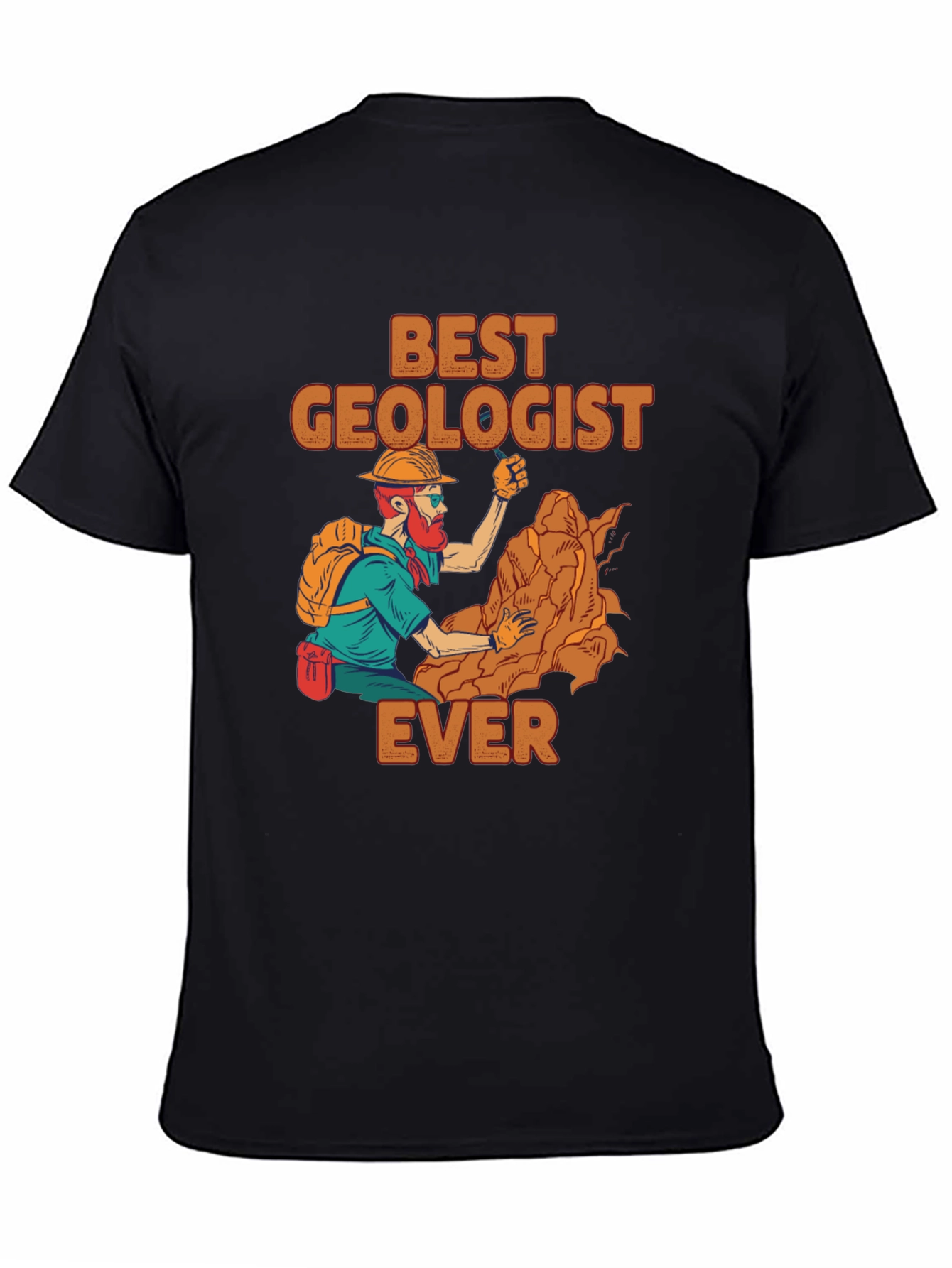 Best Geologist Ever T-Shirt | Funny Geology Tee